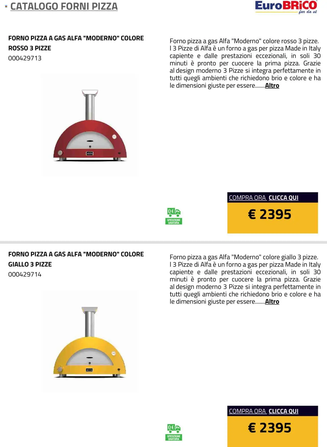 Volantino Eurobrico del 23.07.2025 | Pagina: 42 | Prodotti: Pizza, Forno