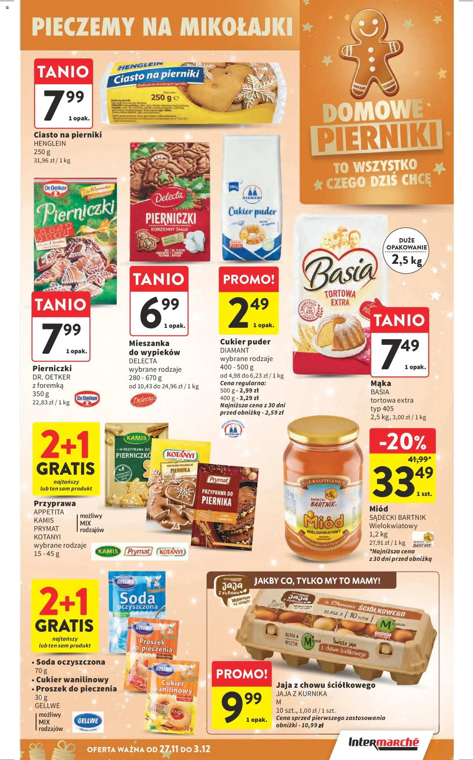 Intermarche Black Friday od 27.11.2025 | Strona: 20 | Produkty: Cukier puder, Ciasto, Soda oczyszczona, Jaja