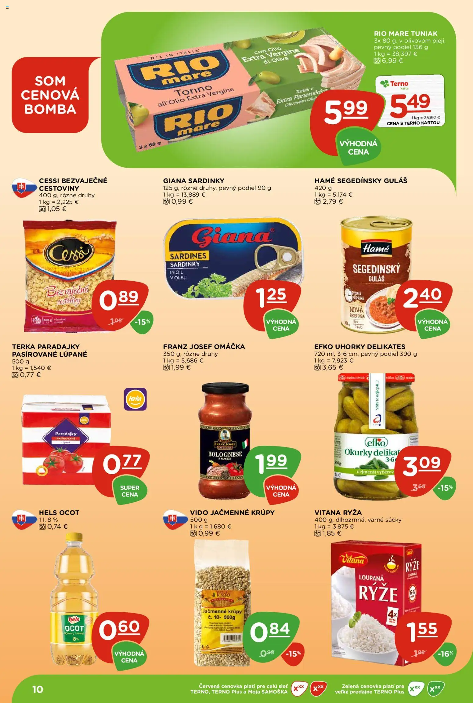 Nové Terno akcie – leták je platný od 19.02.2026 | Strana: 10 | Produkty: Paradajky, Omáčka, Uhorky, Ocot