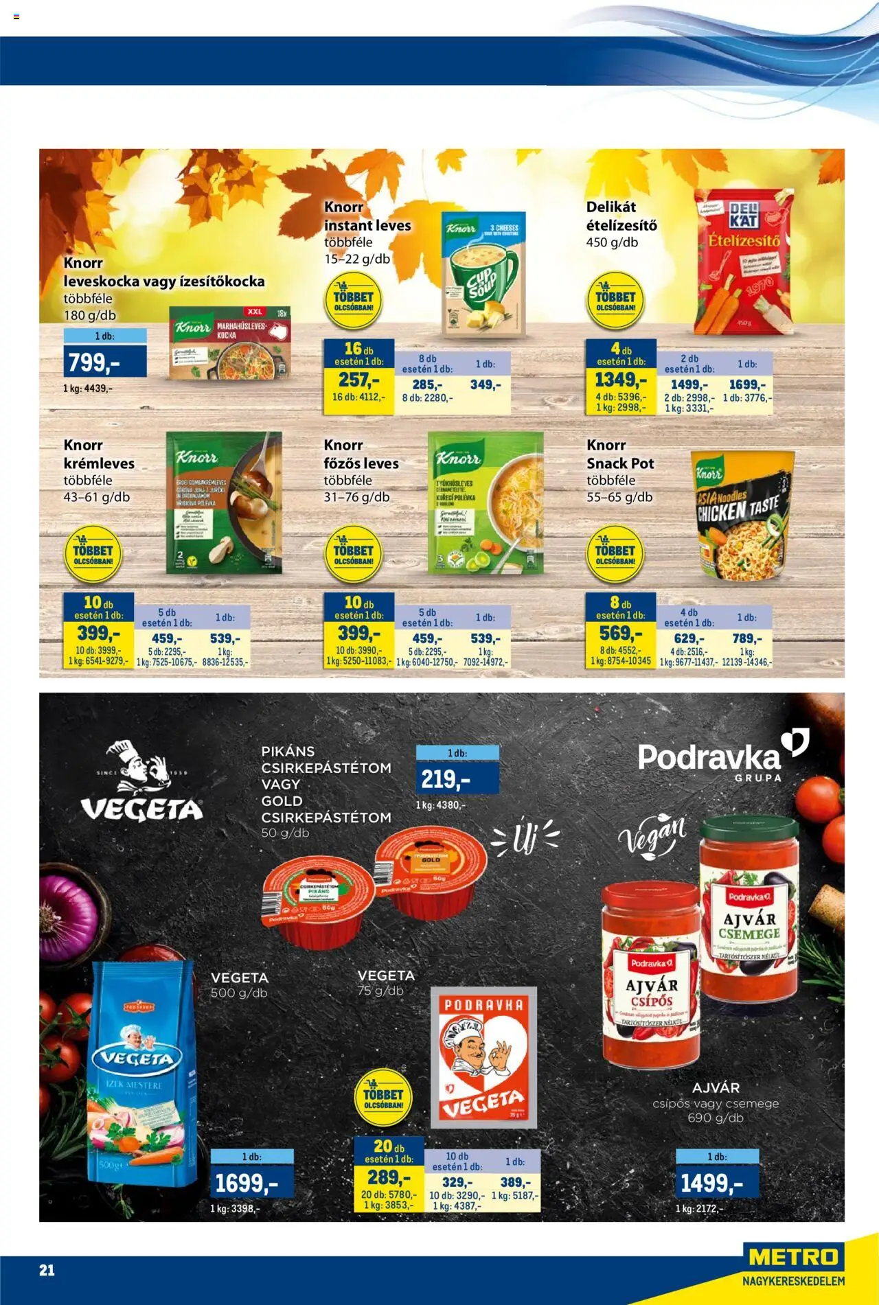 Metro akciós ujság - amely érvényes a következő dátumtól: 16.10.2025 | Oldal: 21 | Termékek: Vegeta, Ajvár, Vegán, Ételízesítő