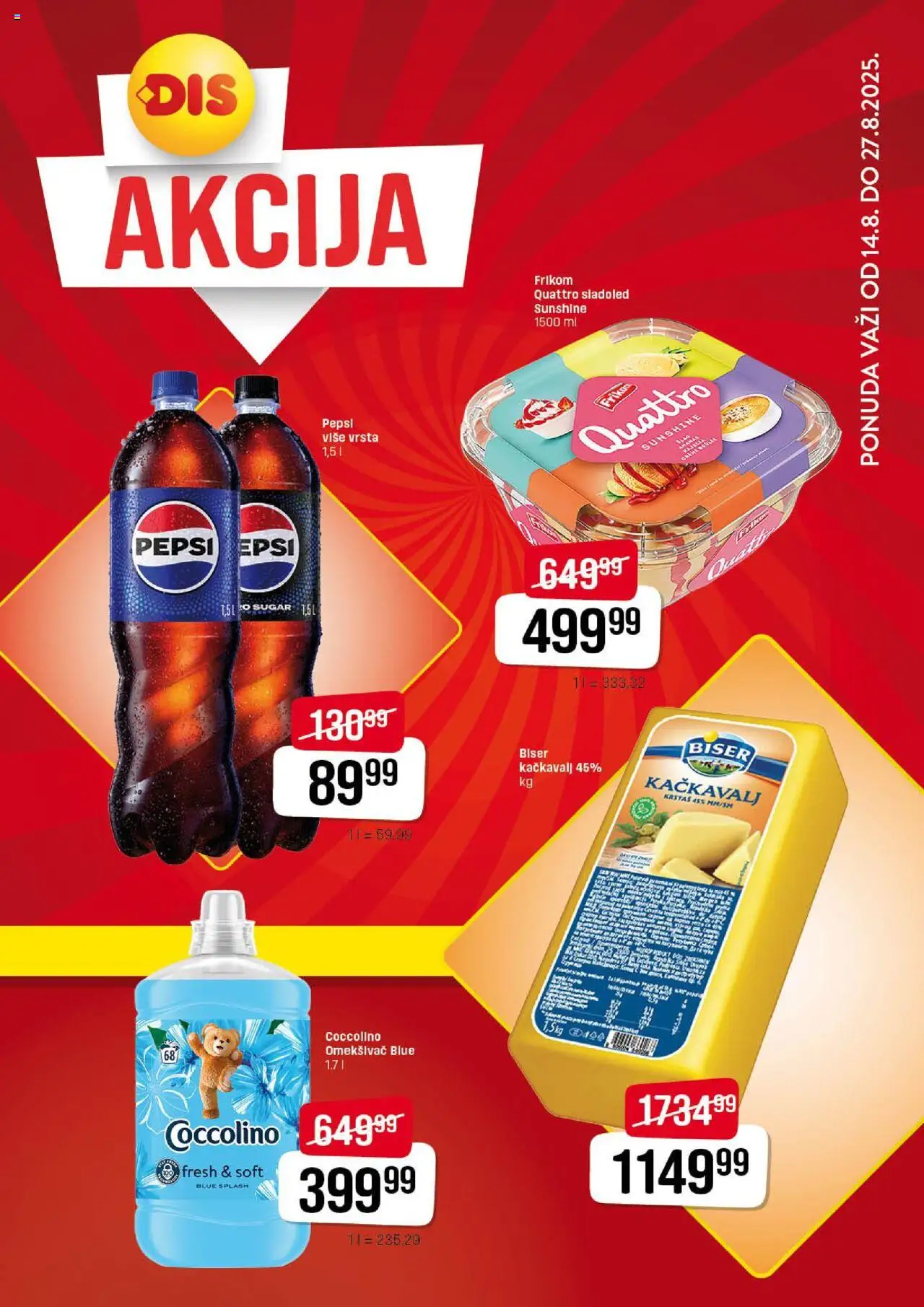 DIS katalog - važi od 14.08.2025 | Strana: 1 | Proizvode: Sladoled, Kačkavalj, Coccolino, Pepsi