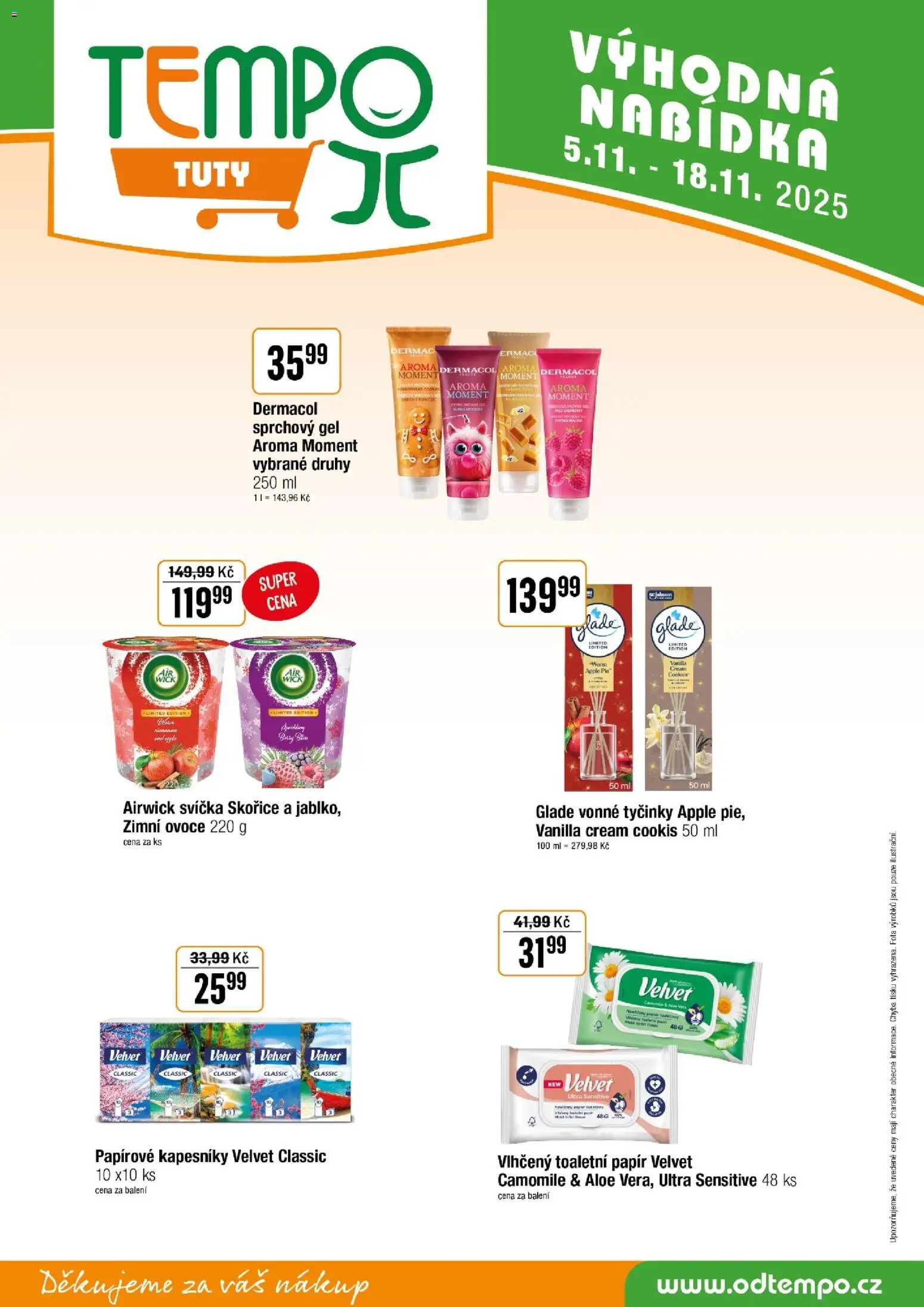 Tempo leták - Tuty od 05.11.2025 | Strana: 13 | Produkty: Ovoce, Tyčinky, Svíčka, Vonné tyčinky