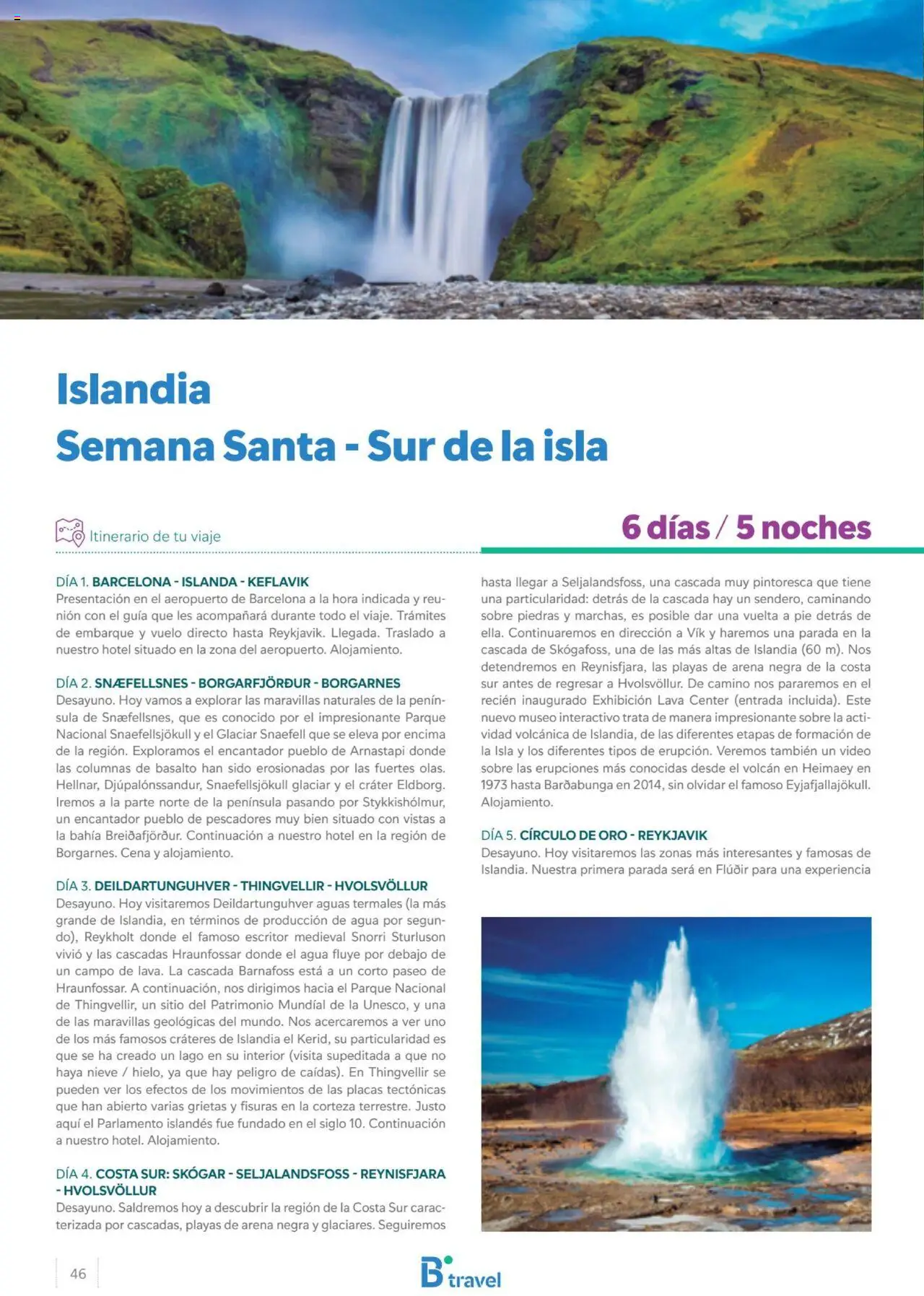 B the travel brand Viajeros Expertos 2025 │ válido desde el 30.09.2024 | Página: 46 | Productos: Video