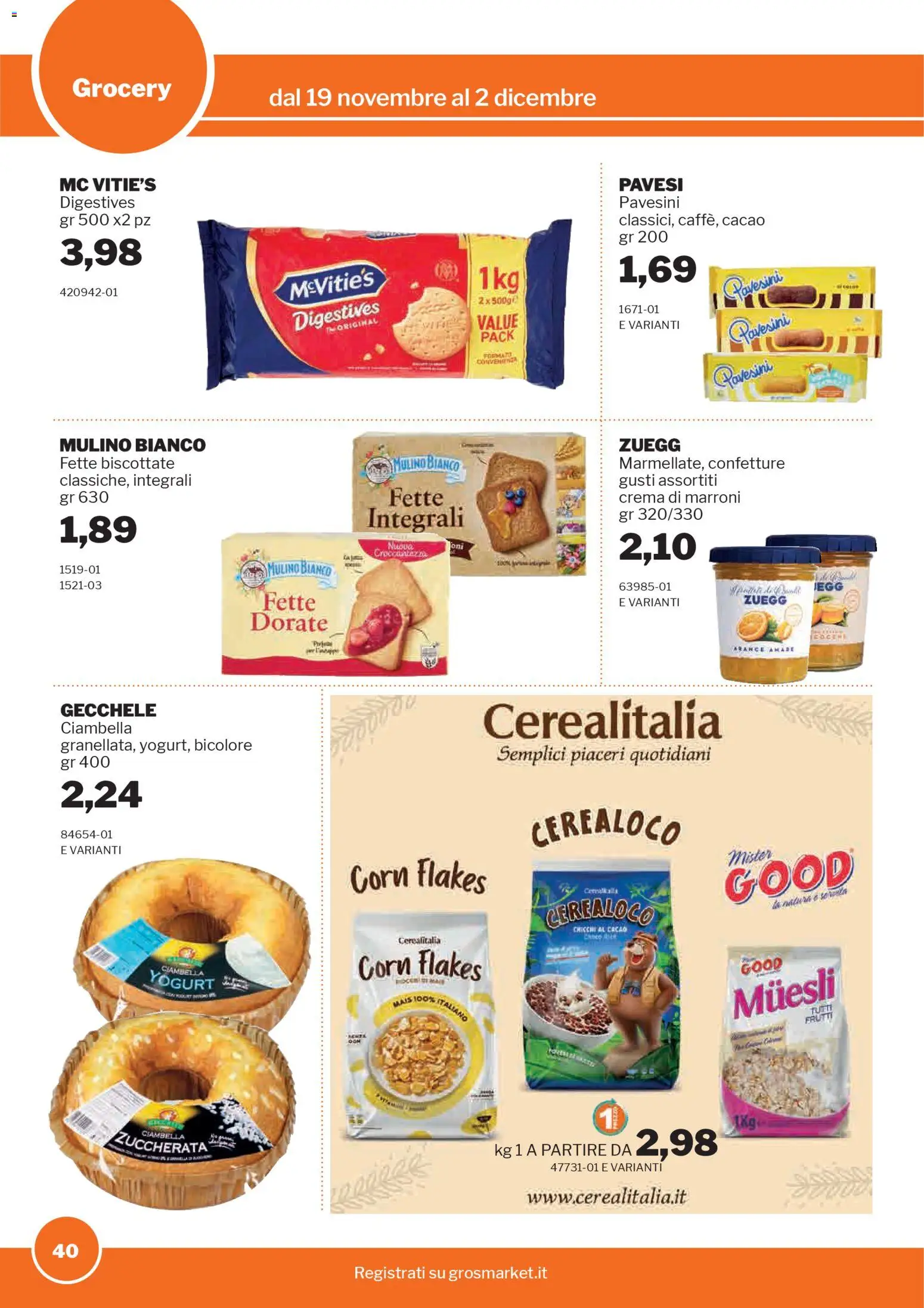 Volantino Sogegross del 19.11.2025 | Pagina: 40 | Prodotti: Crema, Yogurt, Cacao, Fette biscottate