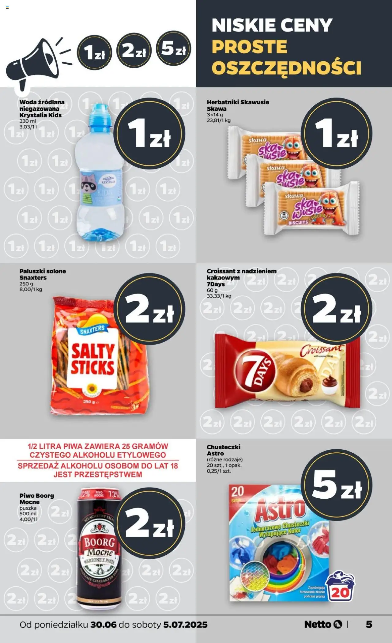 Netto gazetka - Spożywcza od 30.06.2025 | Strona: 5 | Produkty: Woda źródlana, Herbatniki, Paluszki, Woda