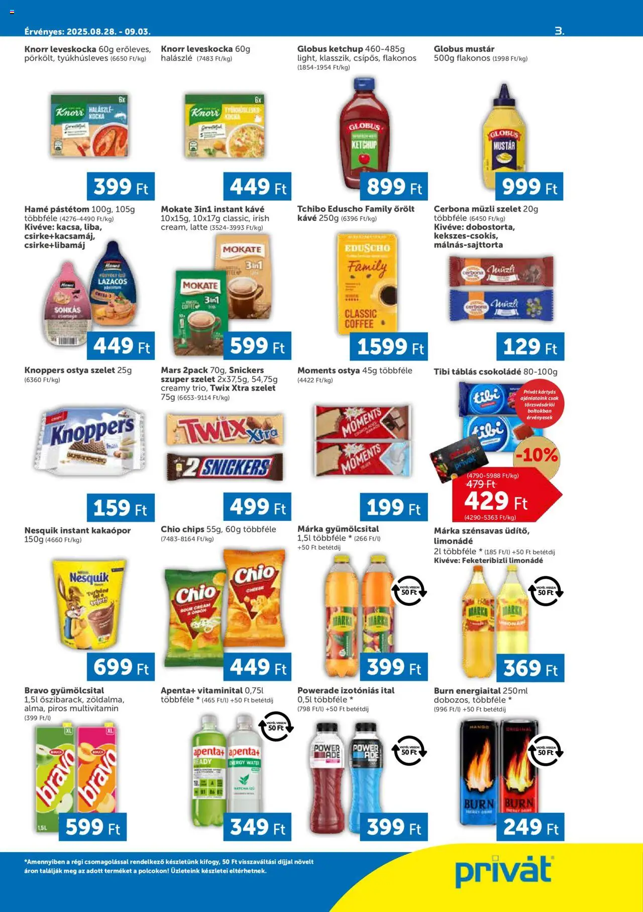 PRIVÁT akciós ujság - amely érvényes a következő dátumtól: 28.08.2025 | Oldal: 3 | Termékek: Chips, Kávé, Kakaópor, Halászlé