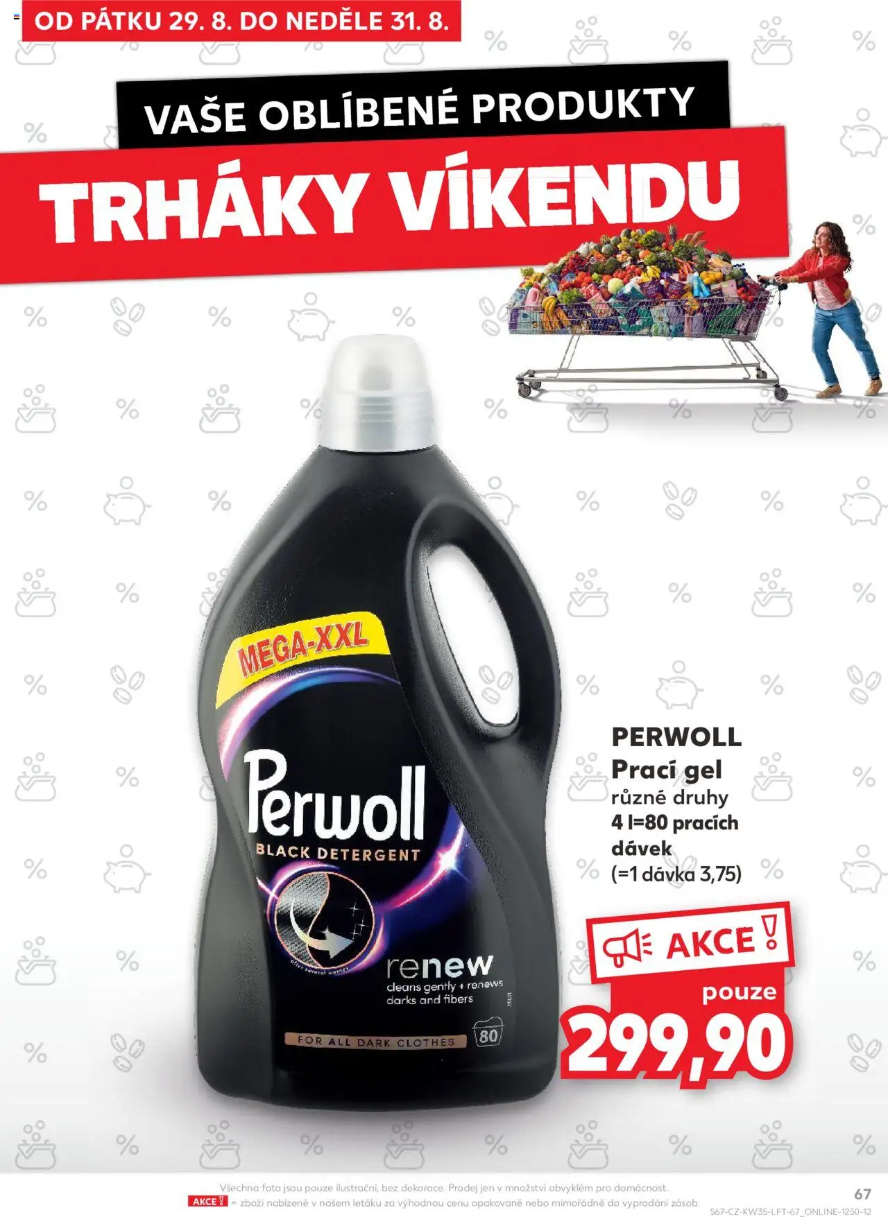 Kaufland leták - Brno od 27.08.2025 | Strana: 67 | Produkty: Prací gel, Perwoll
