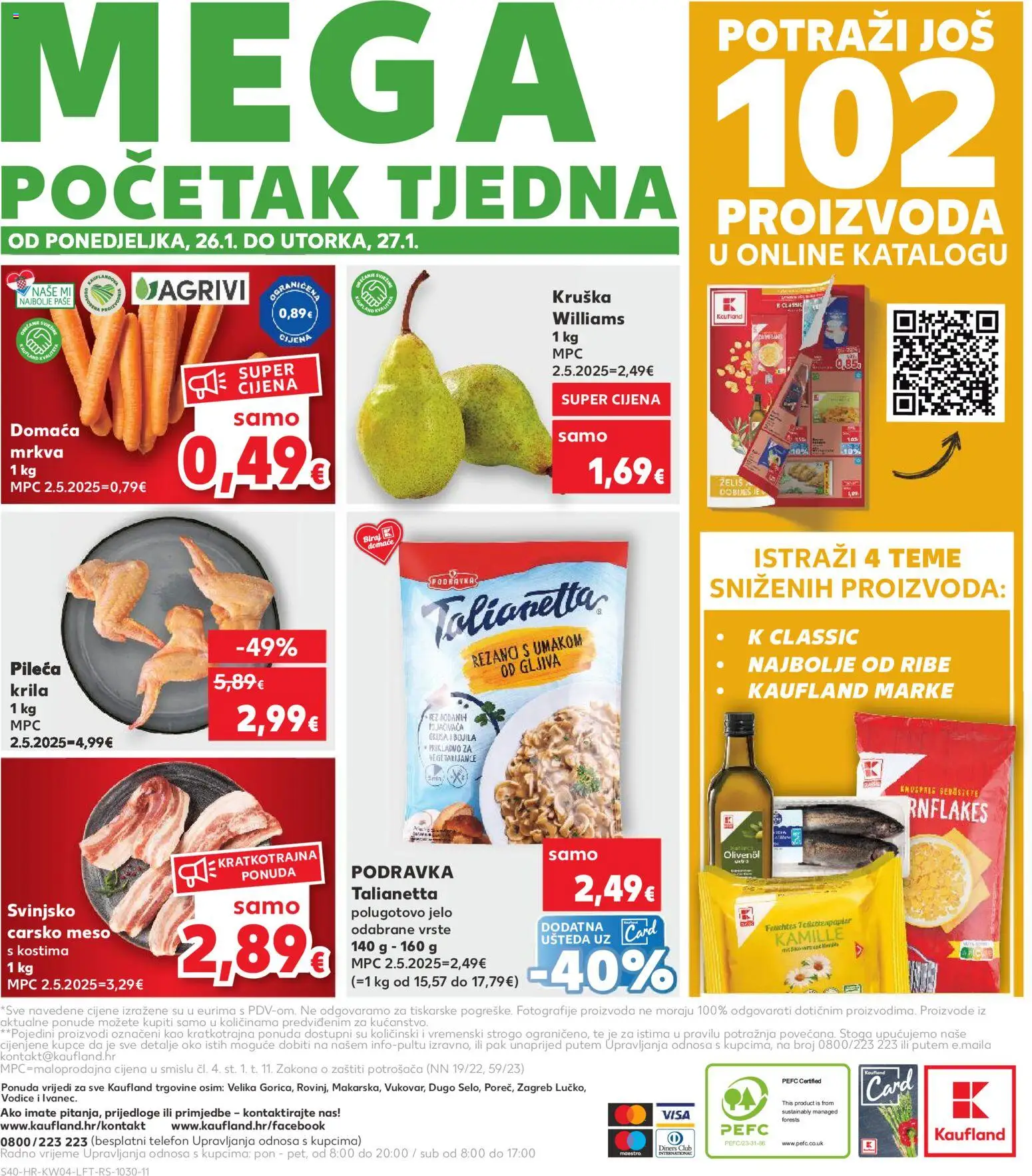 Kaufland katalog | vrijedi od 21.01.2026 | Stranica: 40 | Proizvodi: Carsko meso, Rezanci, Mrkva, Kruška