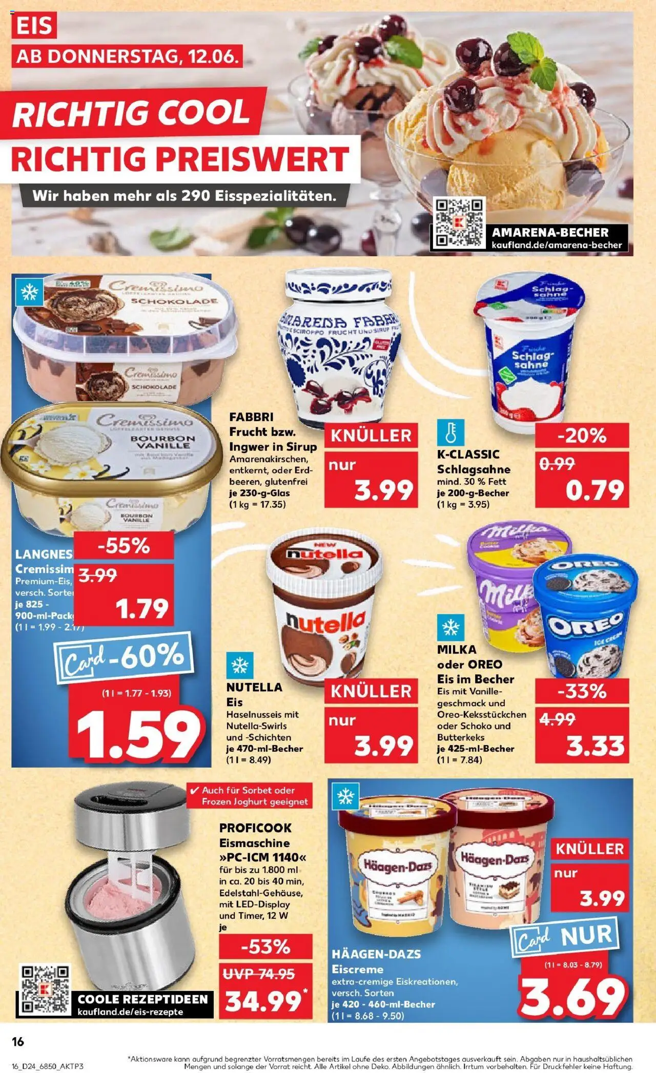 Kaufland prospekt Dingolfing	 - gültig ab dem 11.06.2025 | Seite: 16 | Produkte: Cremissimo, Eiscreme, Nutella, Eis