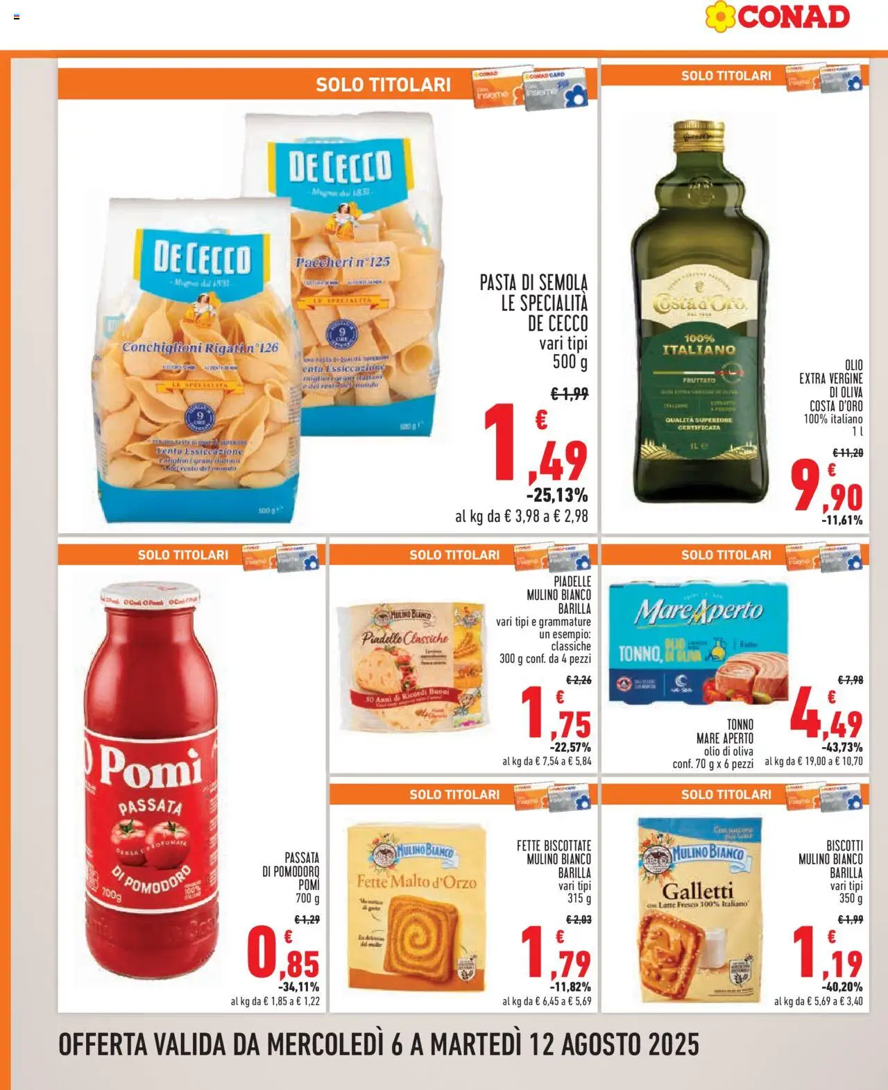 Volantino Conad del 06.08.2025 | Pagina: 6 | Prodotti: Olive, Pasta, Tonno, Paccheri