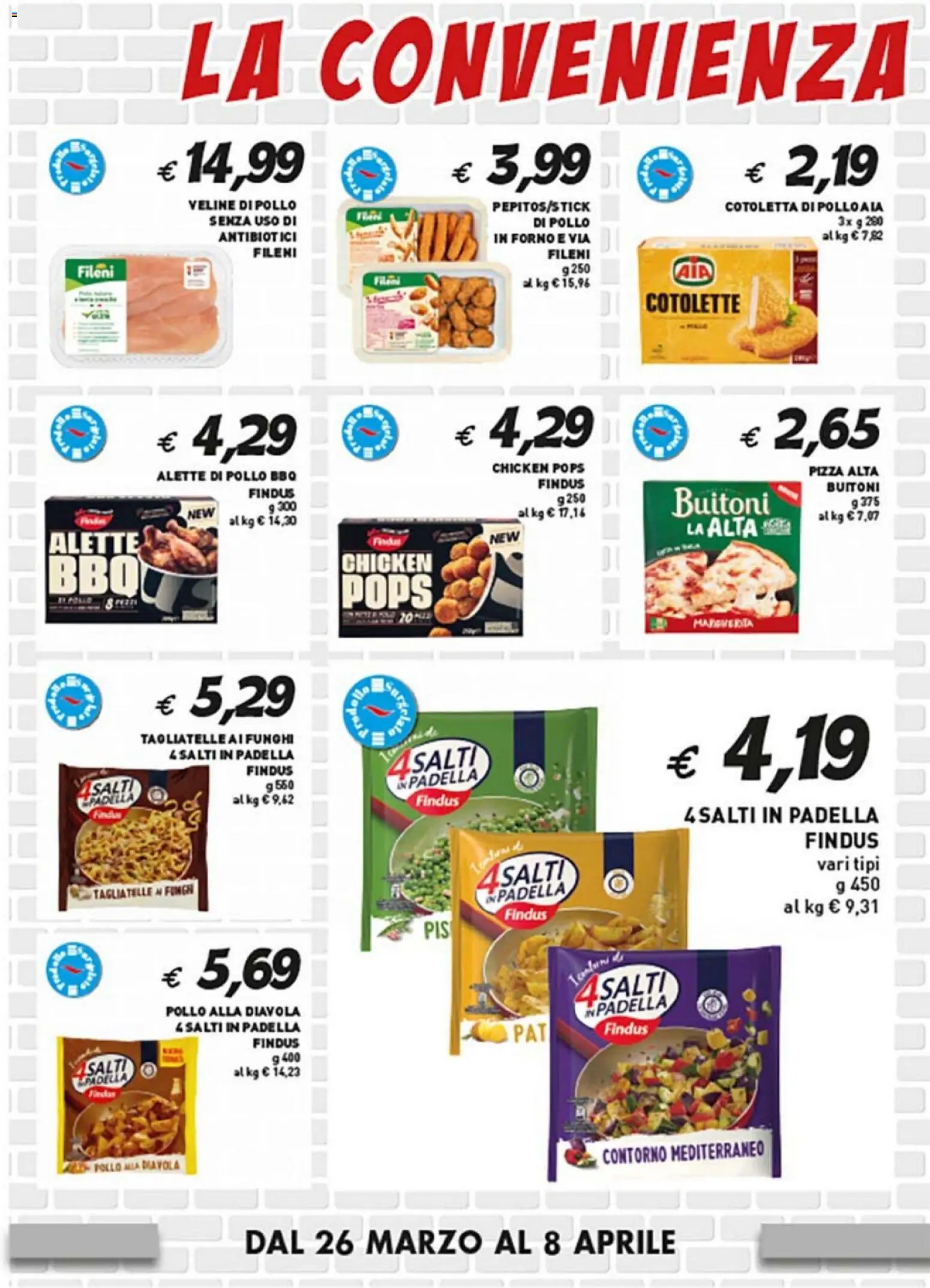 Volantino Coal del 26.03.2026 | Pagina: 4 | Prodotti: Pollo, Tagliatelle, Padella, Forno