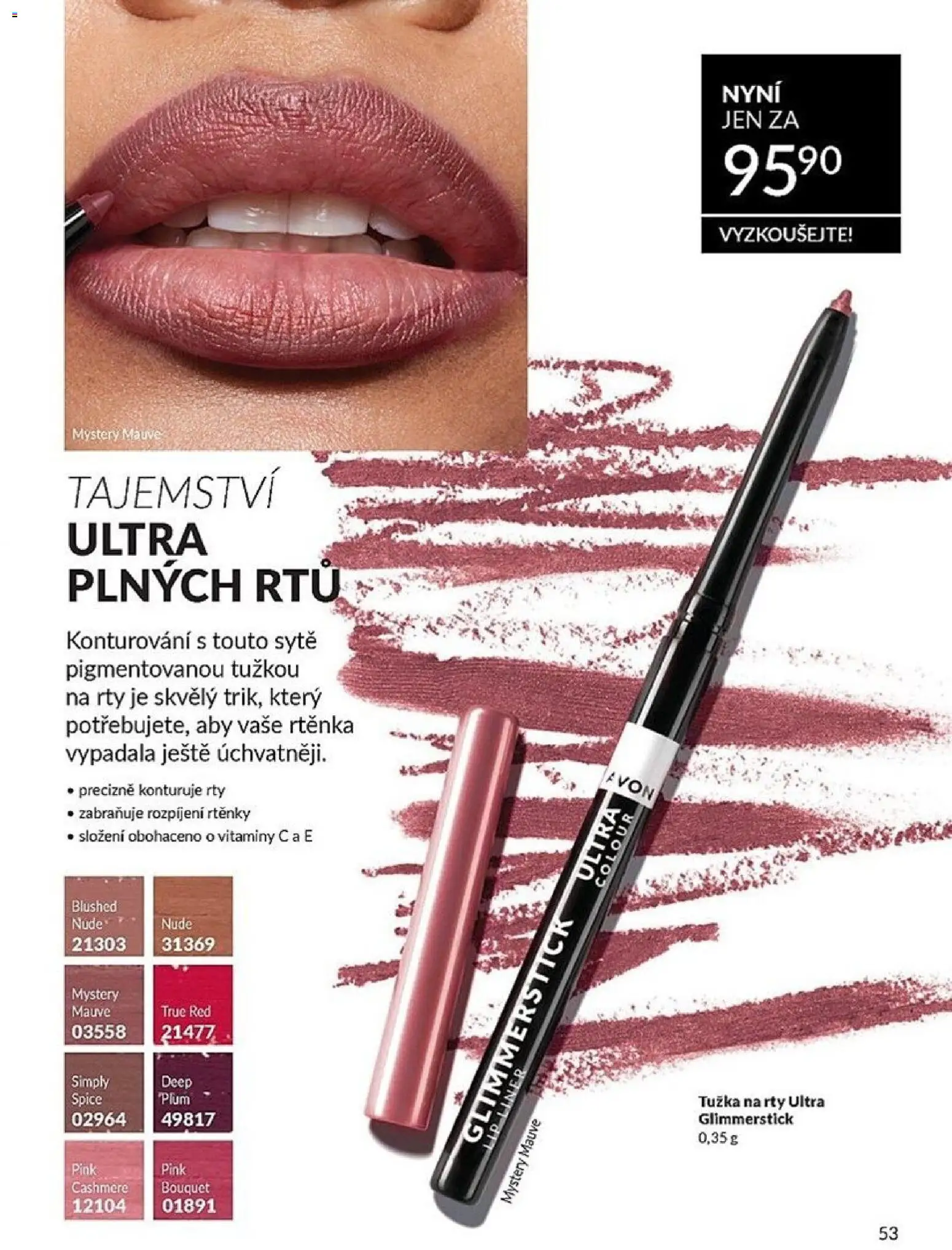Avon katalog 3/2026 od 01.03.2026 | Strana: 53 | Produkty: Vitamíny, Tužka, Rtěnka