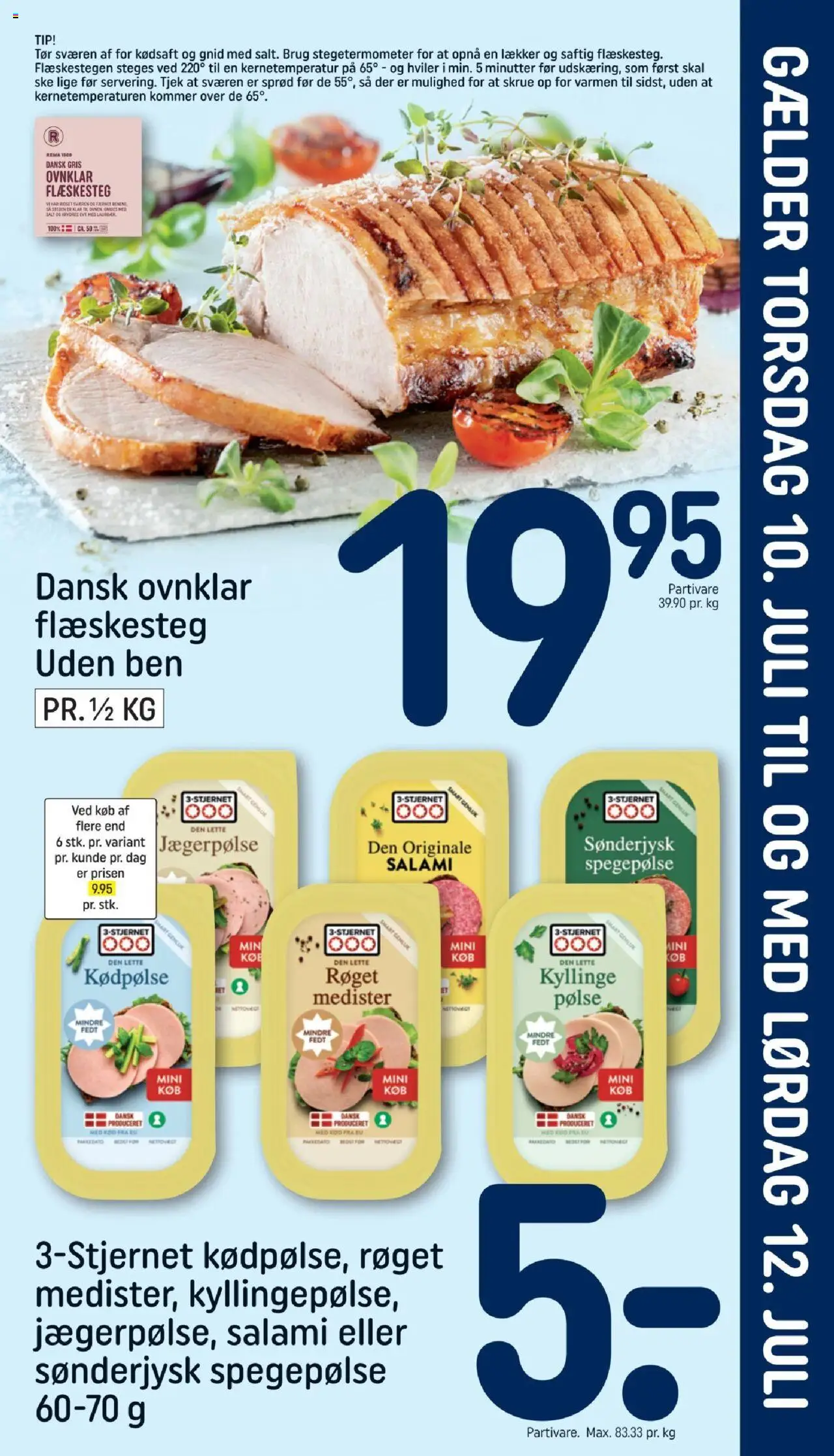 Rema 1000 Tilbudsavis gyldig fra 06.07.2025 | Side: 21 | Produkter: Spegepølse, Flæskesteg, Søm, Skrue
