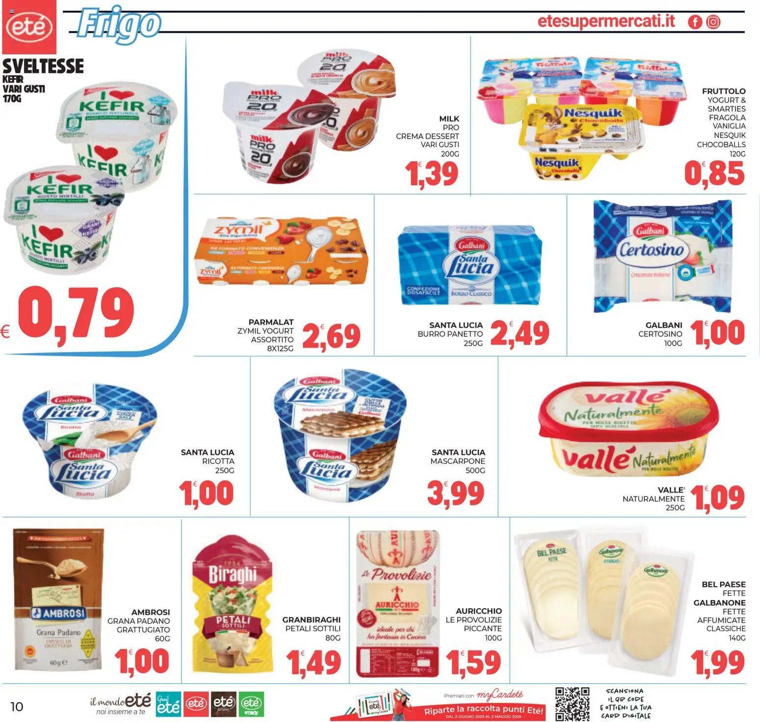 Volantino Eté del 17.04.2026 | Pagina: 10 | Prodotti: Crema, Burro, Grana Padano, Ricotta