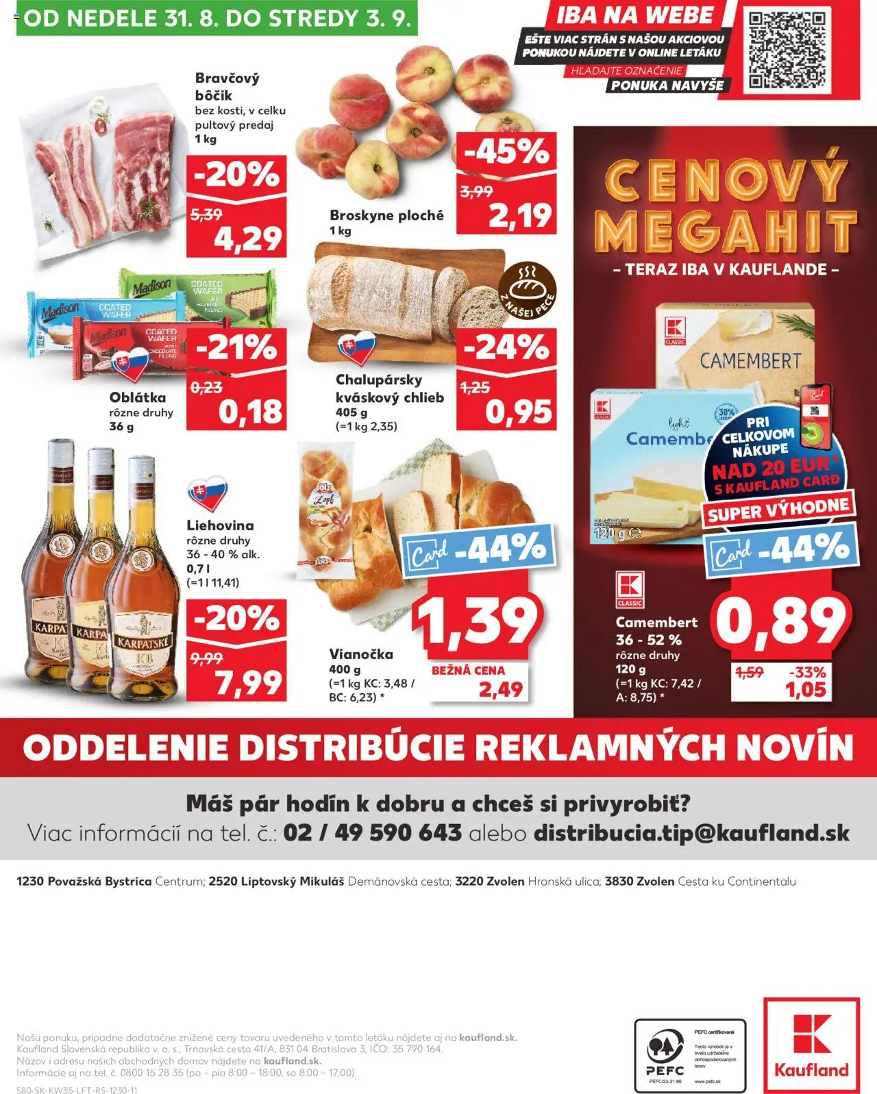 Kaufland Považská Bystrica-Centrum │ platný od 28.08.2025 | Strana: 80 | Produkty: Chlieb, Vianočka, Bravčový bôčik, Broskyne