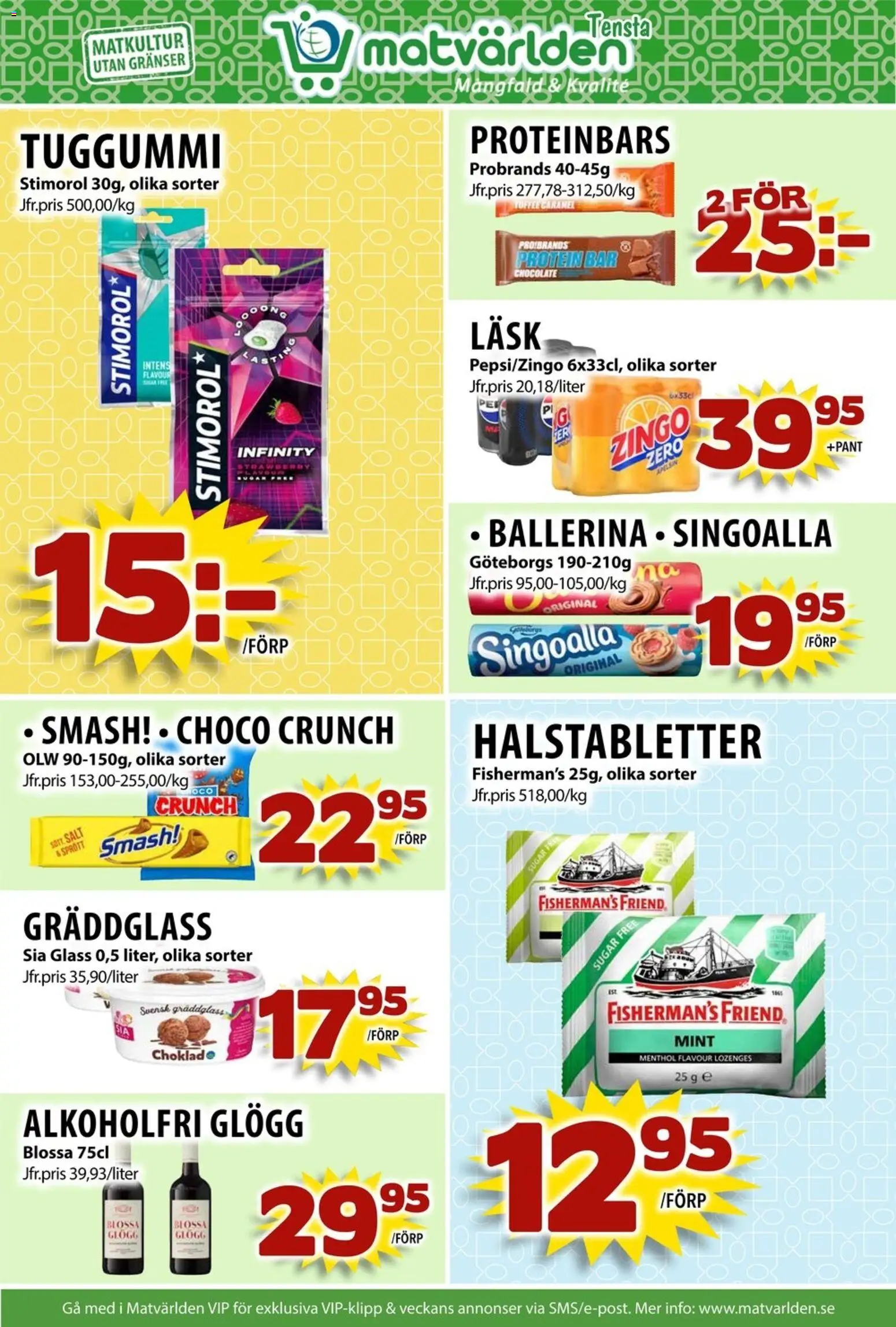 Matvärlden reklamblad aktuell från 17.11.2025 | Sida: 8 | Produkter: Halstabletter, Choklad, Tuggummi, Glass