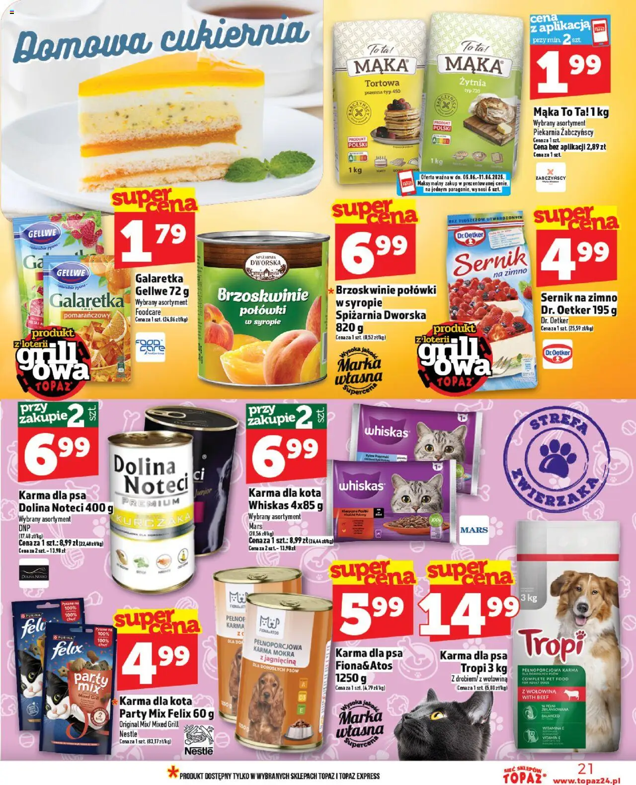 Topaz Gazetka MAZ od 05.06.2025 | Strona: 21 | Produkty: Karma dla kota, Karma dla psa, Wołowina, Brzoskwinie