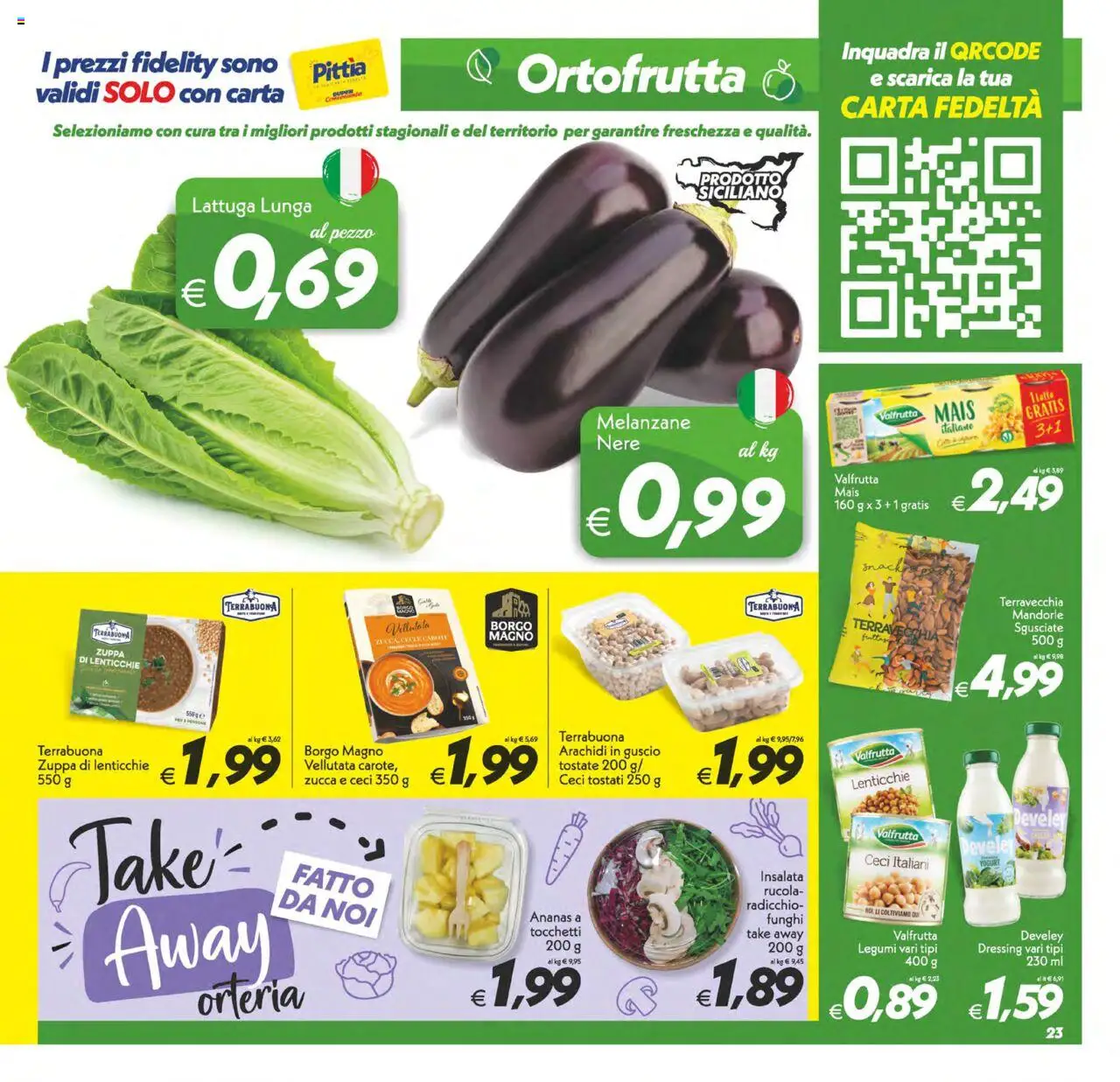 Volantino SuperConveniente del 18.09.2025 | Pagina: 23 | Prodotti: Rucola, Insalata, Mandorle, Melanzane