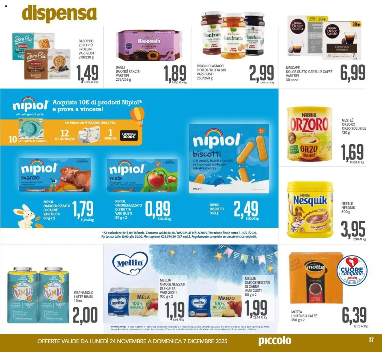 Volantino Piccolo del 24.11.2025 | Pagina: 27 | Prodotti: Caffè, Manzo, Biscotti, Frollini