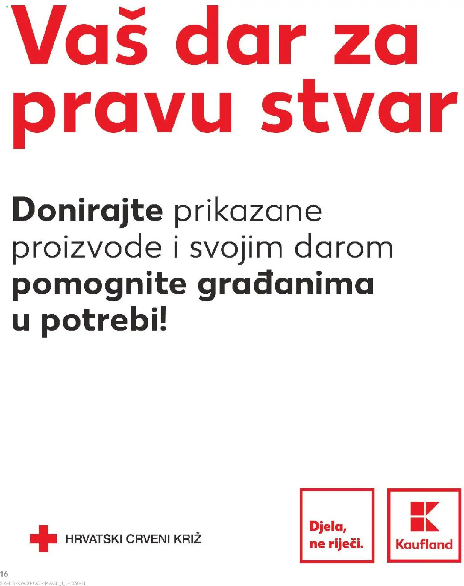 Kaufland HR akciós ujság - amely érvényes a következő dátumtól: 10.12.2025 | Oldal: 16