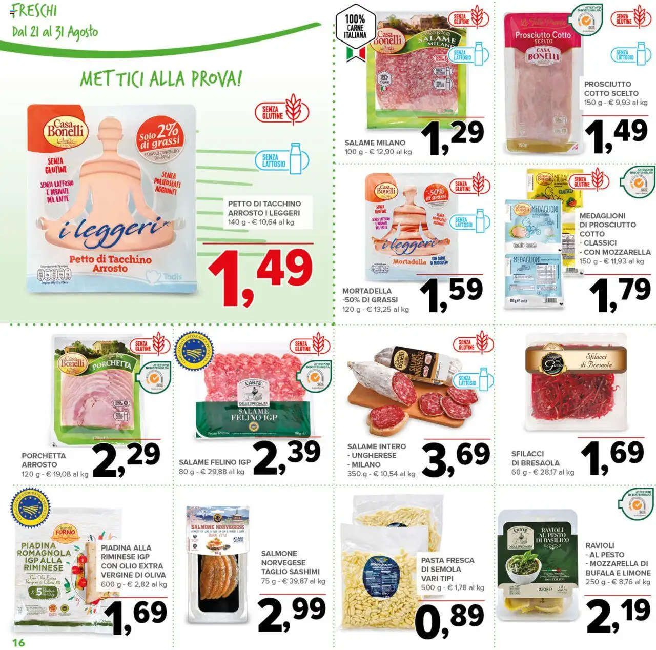 Volantino Todis del 21.08.2025 | Pagina: 16 | Prodotti: Prosciutto Cotto, Salame, Latte, Prosciutto