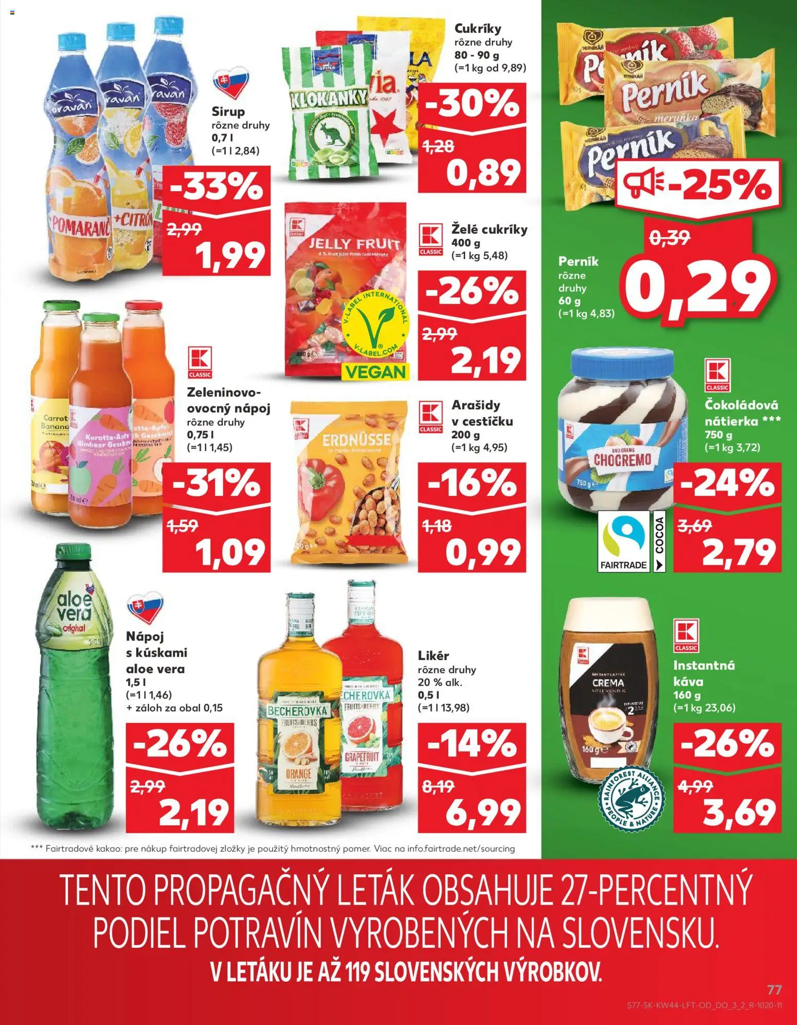Nové Kaufland akcie – leták je platný od 30.10.2025 | Strana: 77 | Produkty: Becherovka, Káva, Grapefruit, Arašidy
