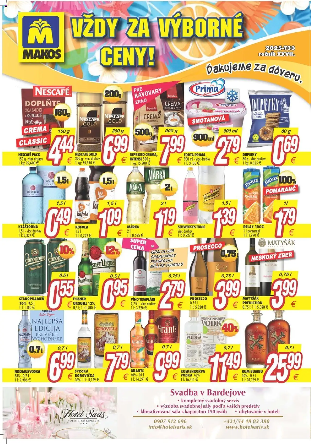 Makos leták │ platný od 11.08.2025 | Strana: 2 | Produkty: Dolce Gusto, Kelt, Kofola, Šariš