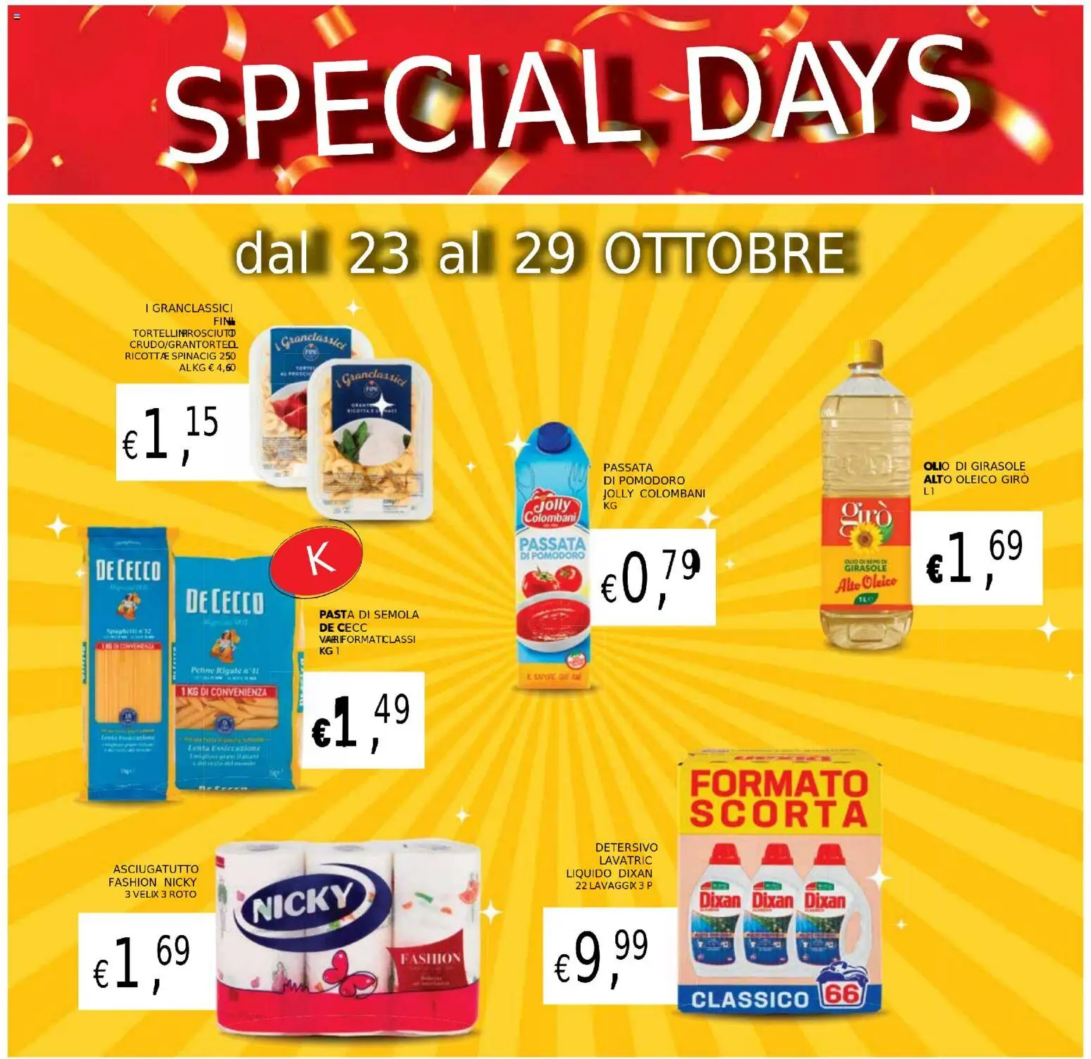 Volantino Coal del 23.10.2025 | Pagina: 26 | Prodotti: Pomodoro, Olio, Pasta, Olio di girasole