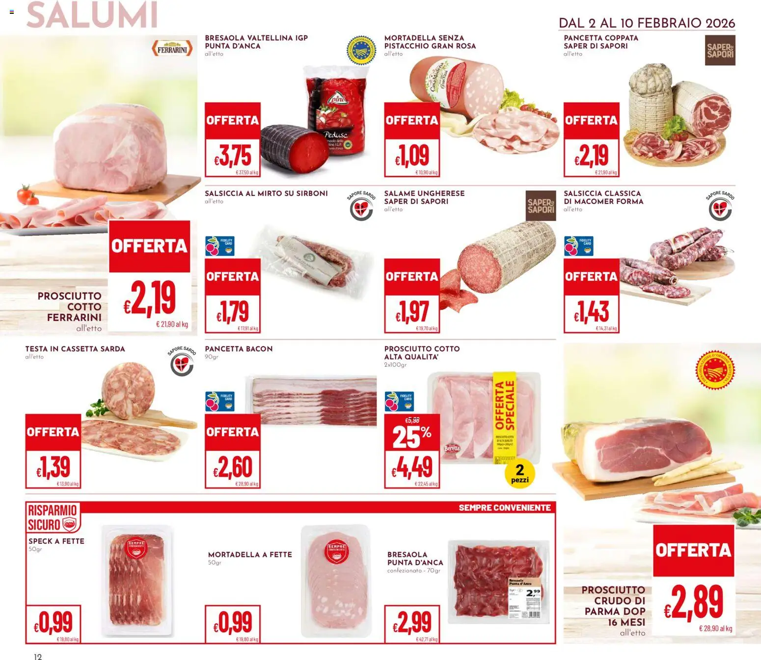 Volantino Pan del 02.02.2026 | Pagina: 12 | Prodotti: Speck, Bresaola, Prosciutto, Letto