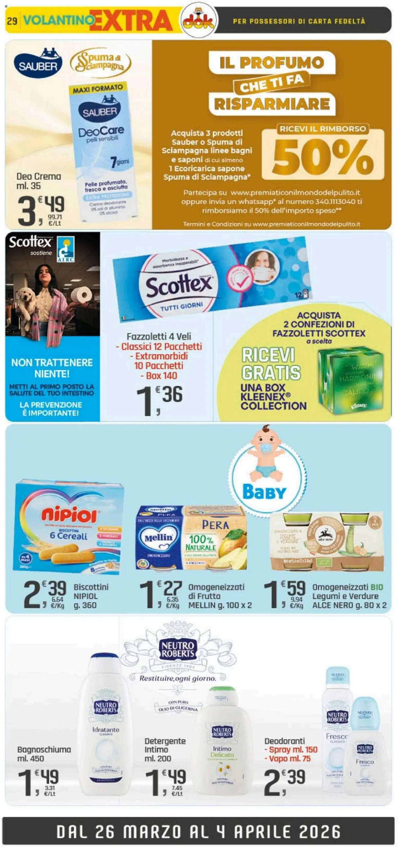 Volantino DOK del 26.03.2026 | Pagina: 29 | Prodotti: Bagnoschiuma, Deodorante, Intimo, Verdure