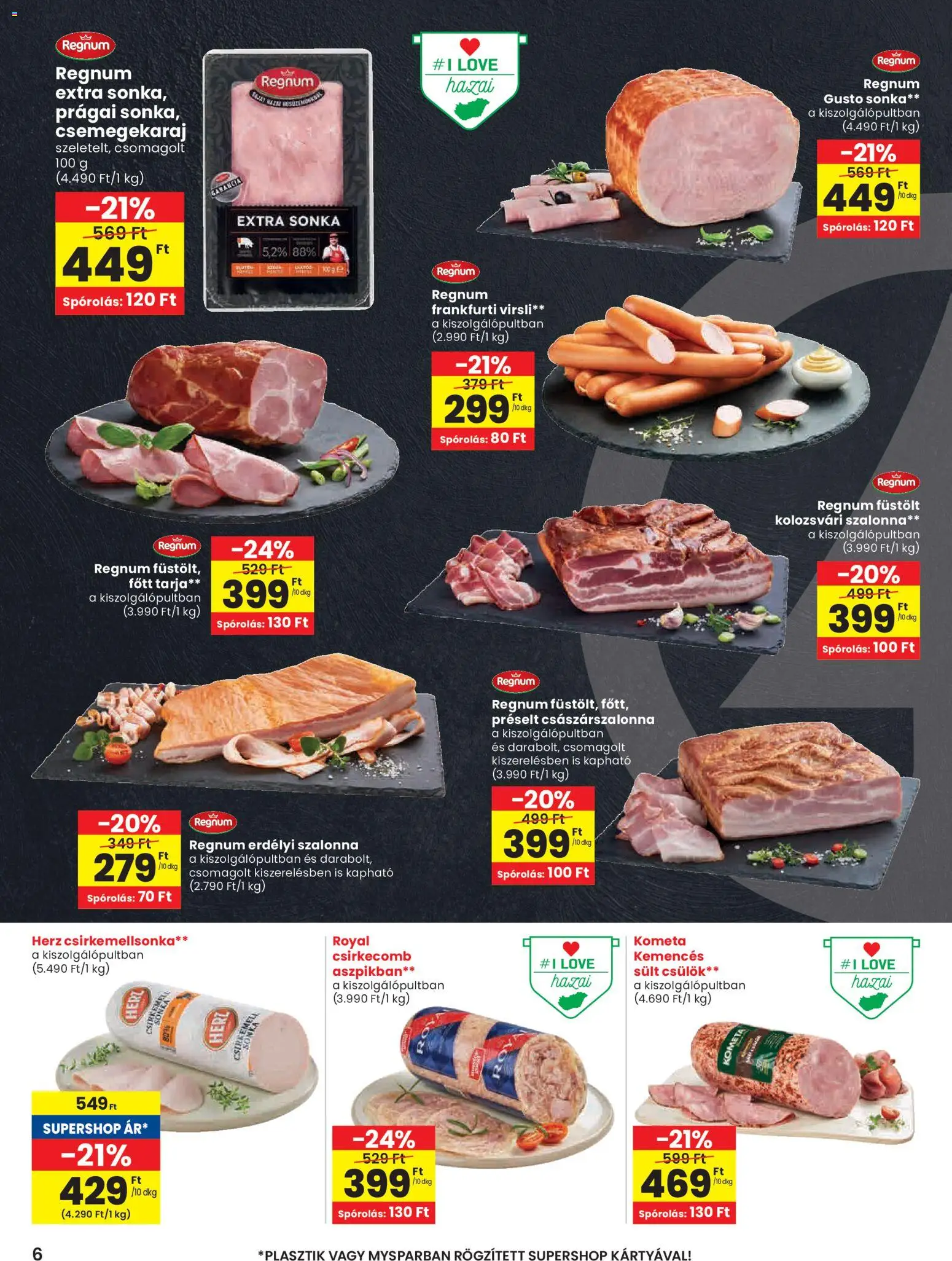 Spar akciós ujság - amely érvényes a következő dátumtól: 19.03.2026 | Oldal: 6 | Termékek: Virsli, Tarja, Sonka, Császárszalonna