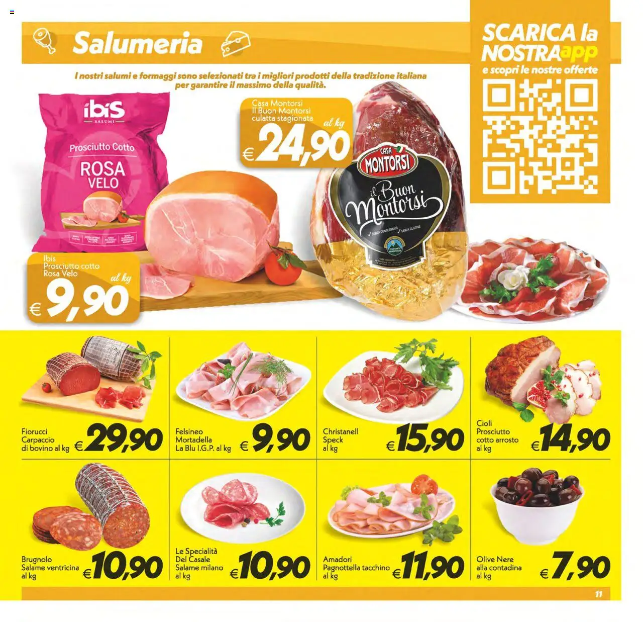 Volantino SuperConveniente del 24.07.2025 | Pagina: 11 | Prodotti: Speck, Arrosto, Olive, Mortadella