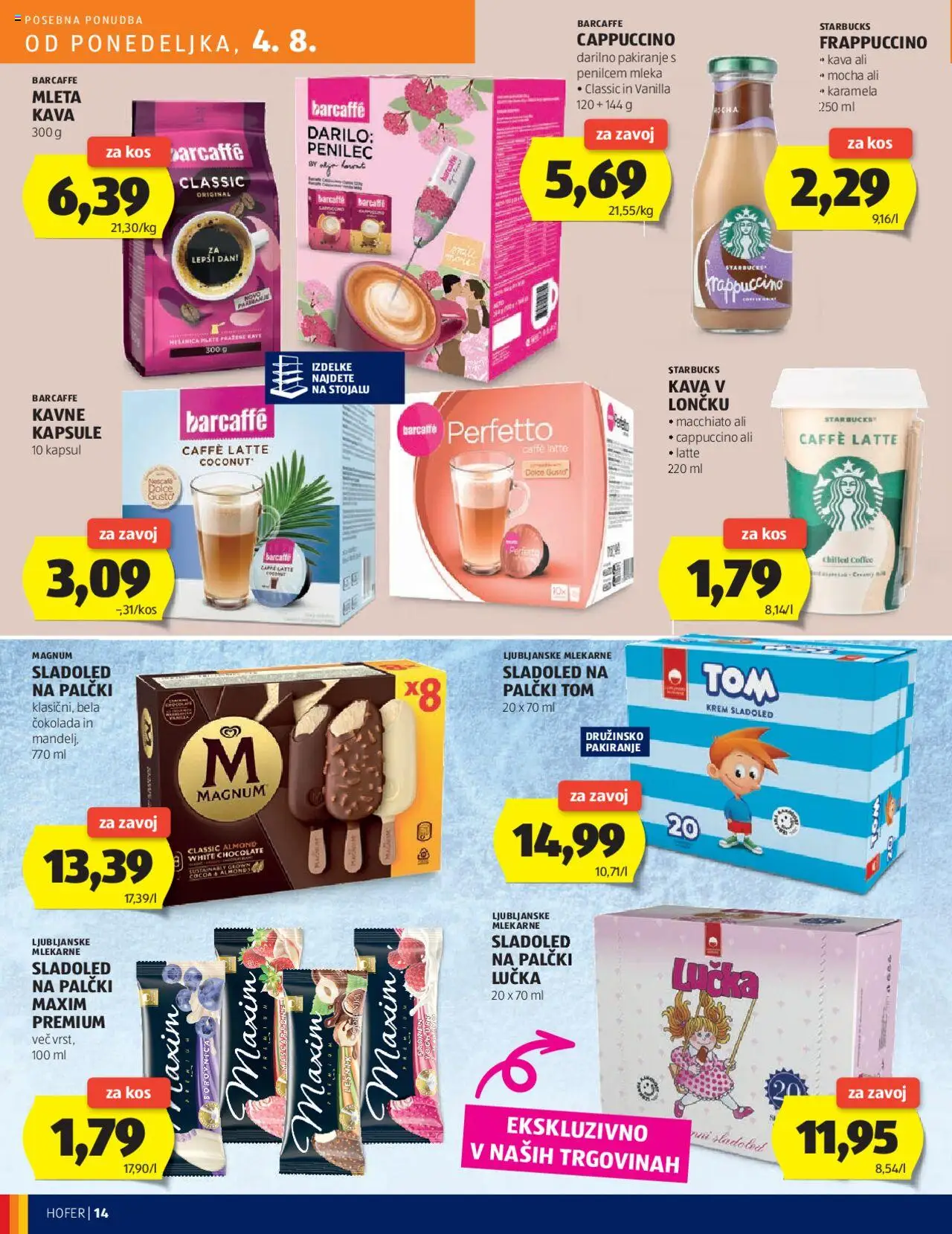 Hofer katalog │ velja od 31.07.2025 | Stran: 14 | Izdelki: Kos, Kavne kapsule, Kava, Cokolada