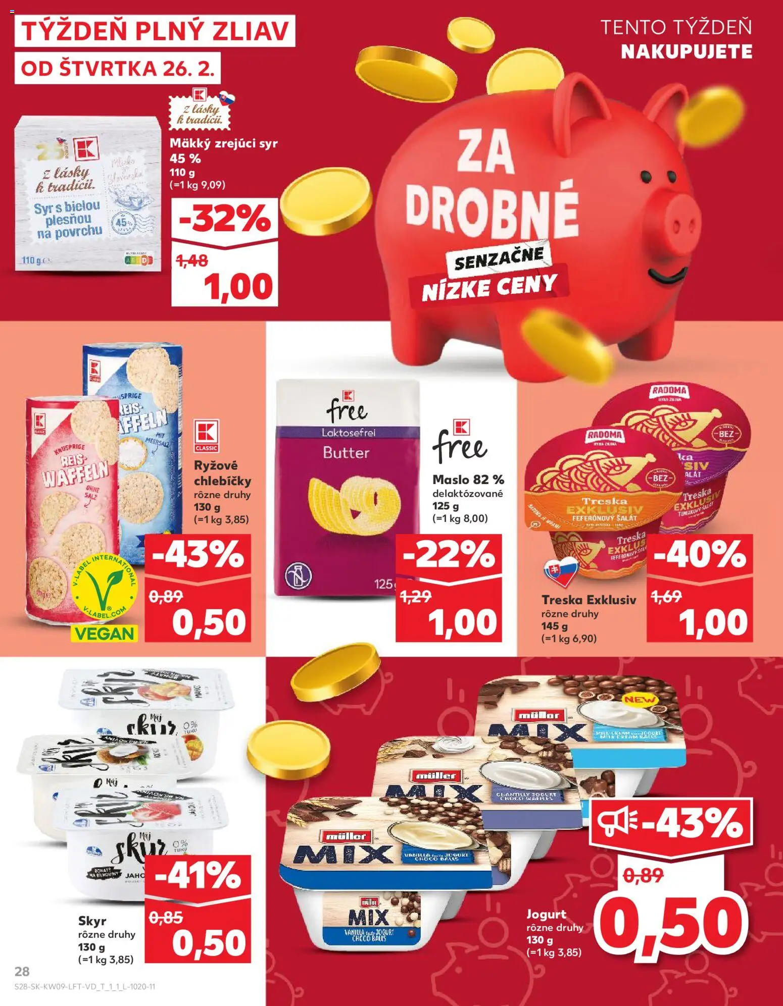 Nové Kaufland akcie – leták je platný od 26.02.2026 | Strana: 28 | Produkty: Maslo, Syr, Skyr, Šalát