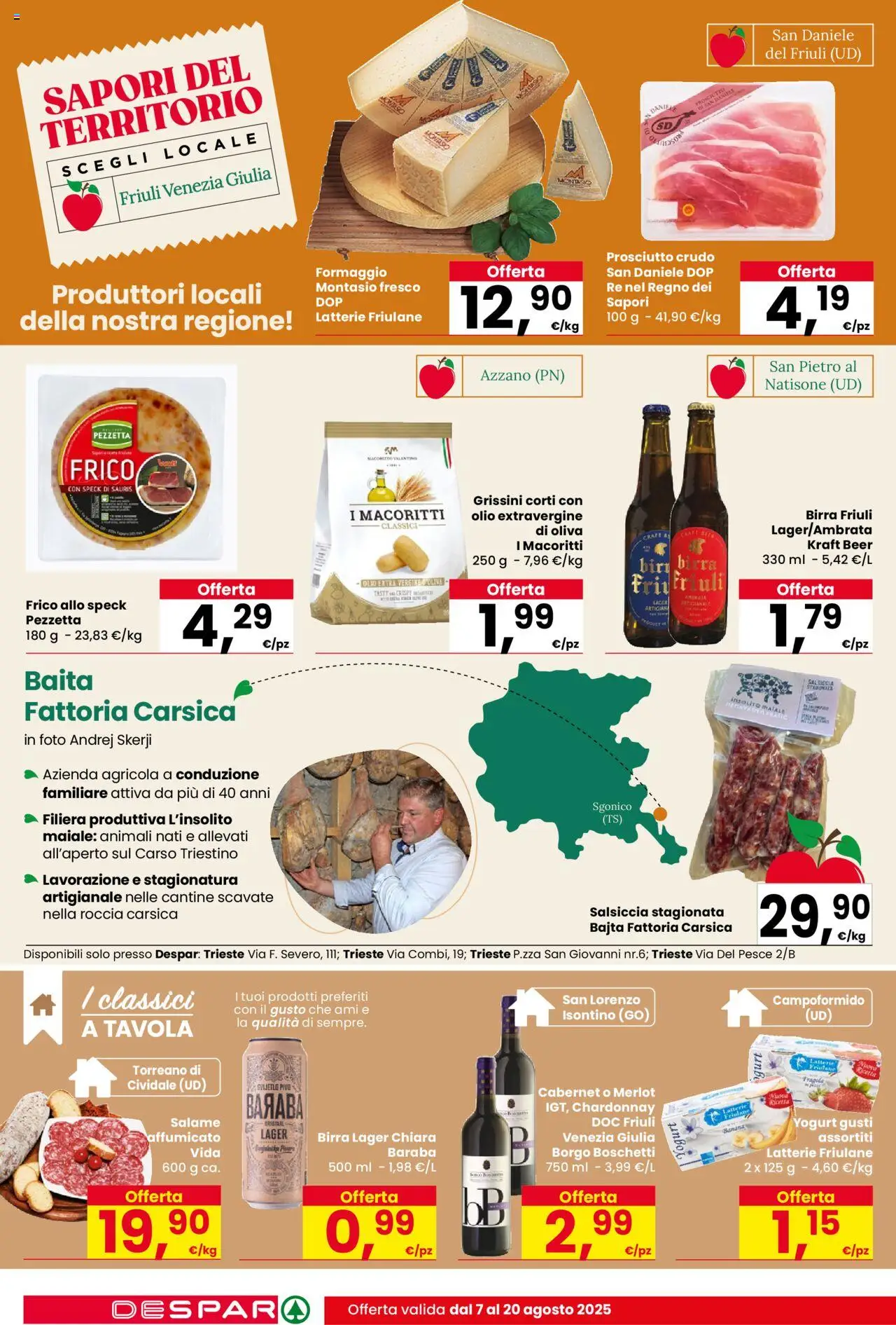 Volantino Despar del 07.08.2025 | Pagina: 12 | Prodotti: Yogurt, Maiale, Salsiccia, Grissini