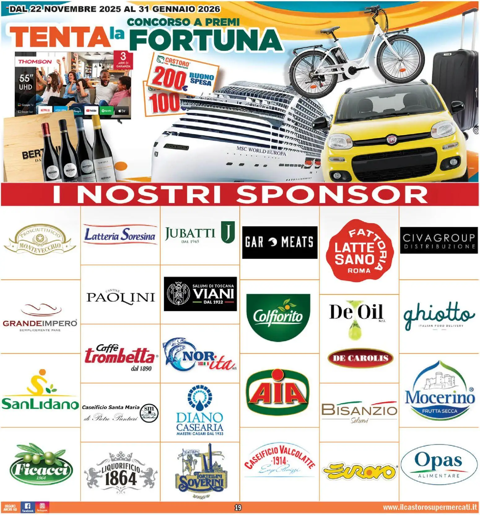 Volantino Il Castoro del 06.12.2025 | Pagina: 19 | Prodotti: Pane, Frutta, Latte, TV