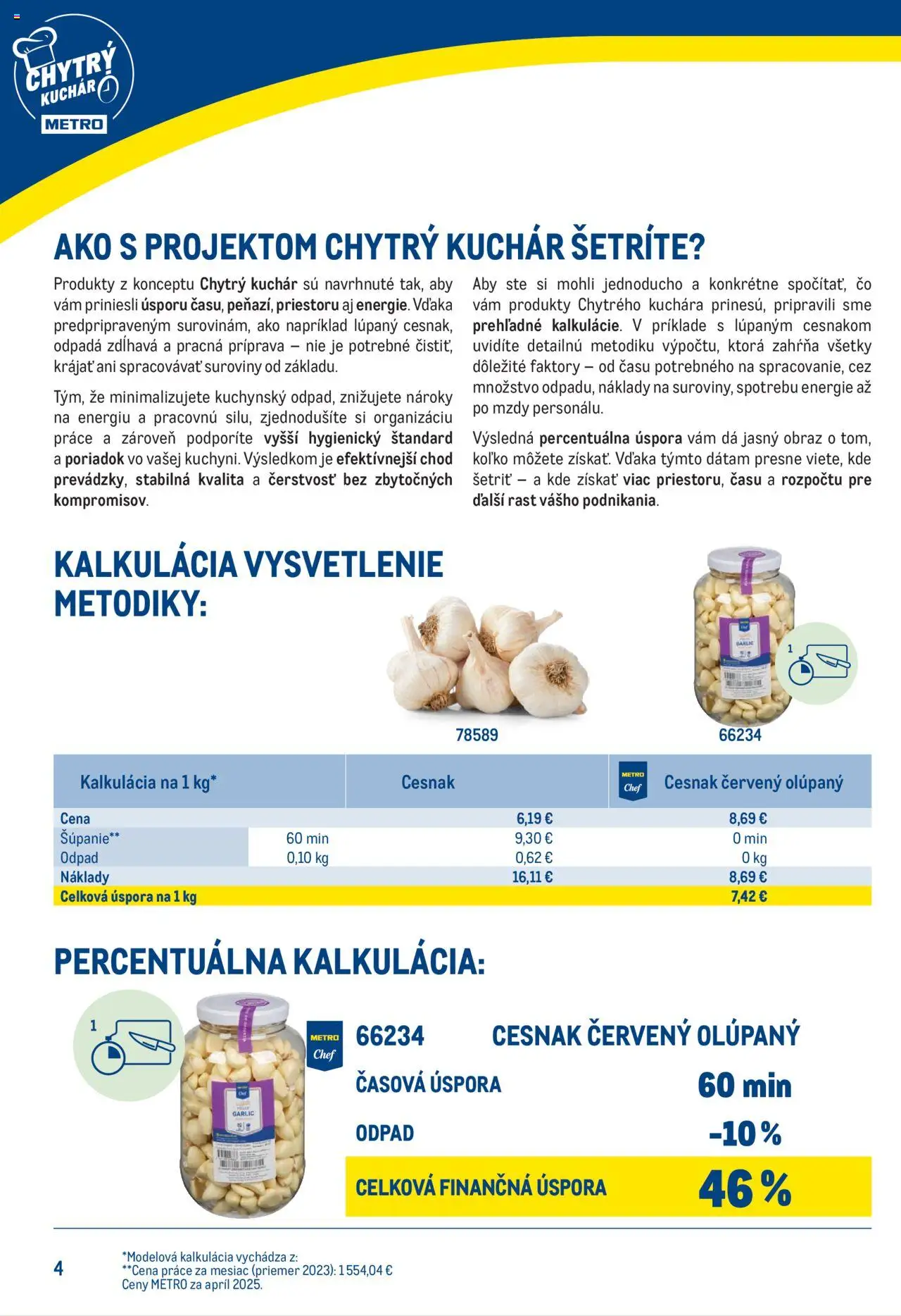 Metro chytrý kuchár │ platný od 25.06.2025 | Strana: 4 | Produkty: Cesnak