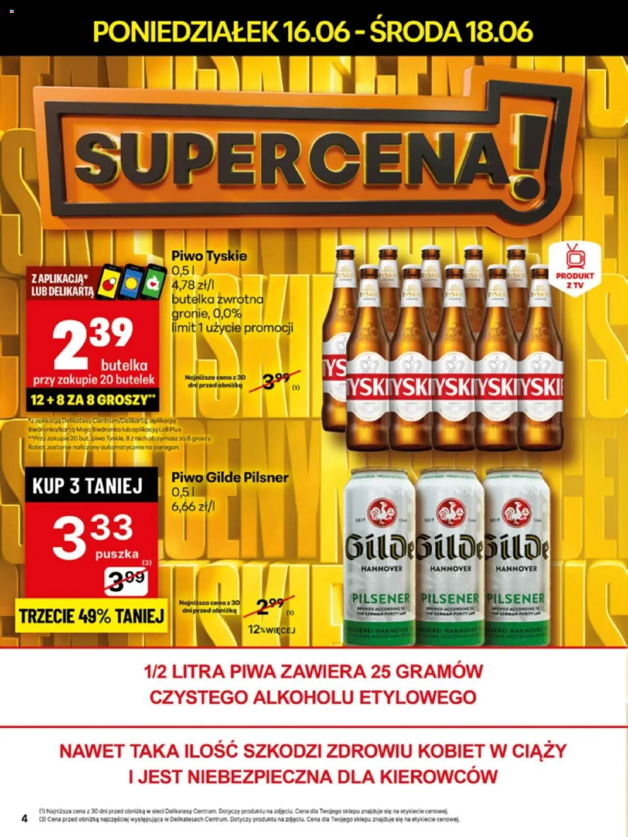 Delikatesy Centrum Gazetka - Sklepy Własne od 16.06.2025 | Strona: 4 | Produkty: Delikatesy, Tyskie, Piwo