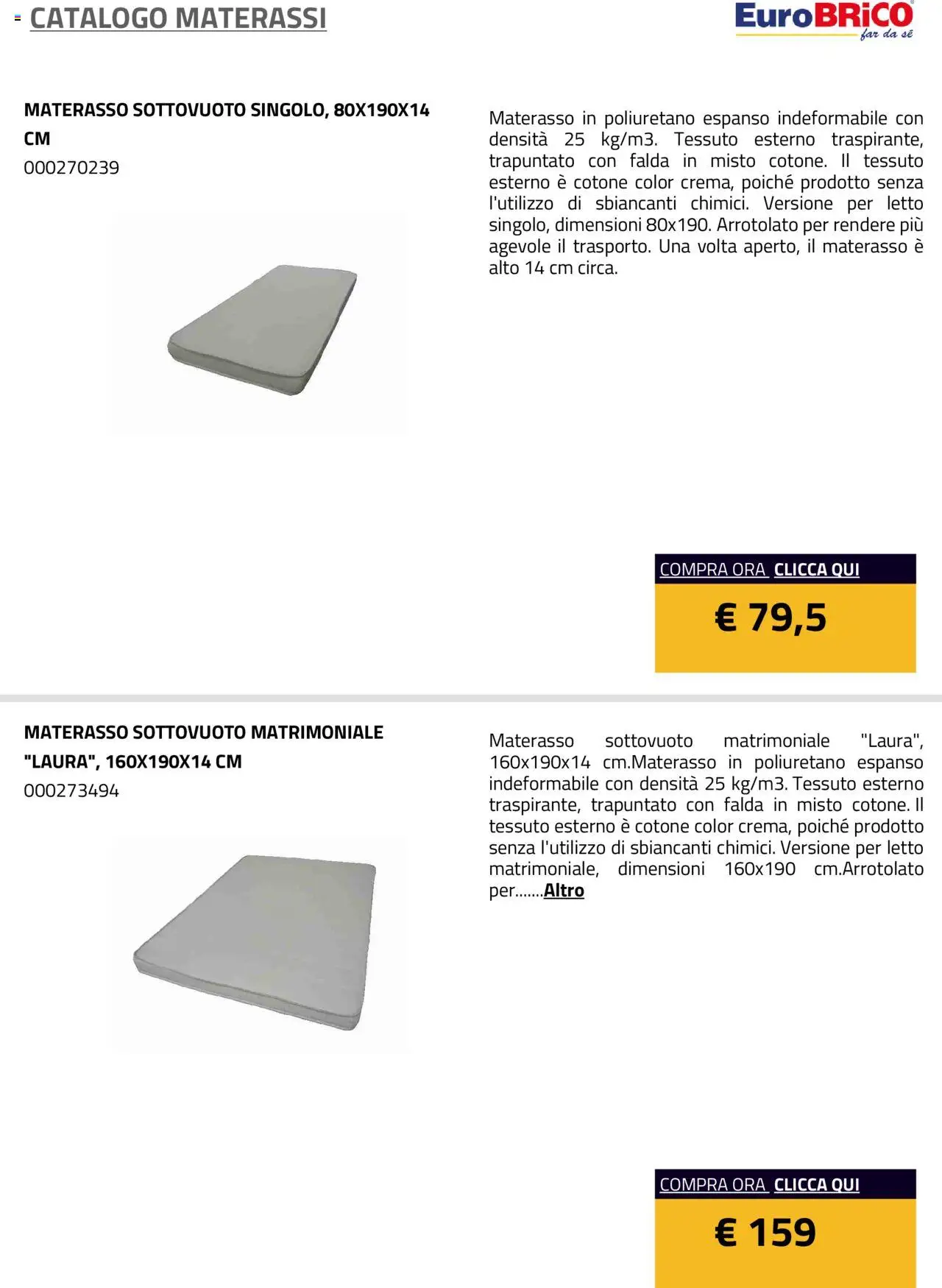 Volantino Eurobrico del 23.07.2025 | Pagina: 3 | Prodotti: Letto, Materasso
