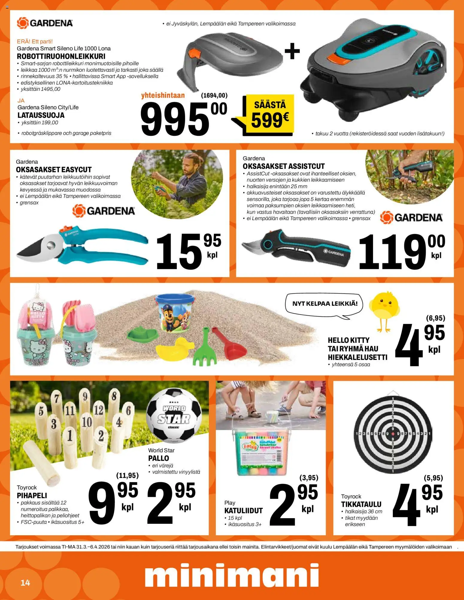 Minimani Tarjoukset - Jyväskylä – voimassa 31.03.2026 alkaen | Sivu: 14 | Tuotteet: Robottiruohonleikkuri, Oksasakset, Tikat, Tikkataulu