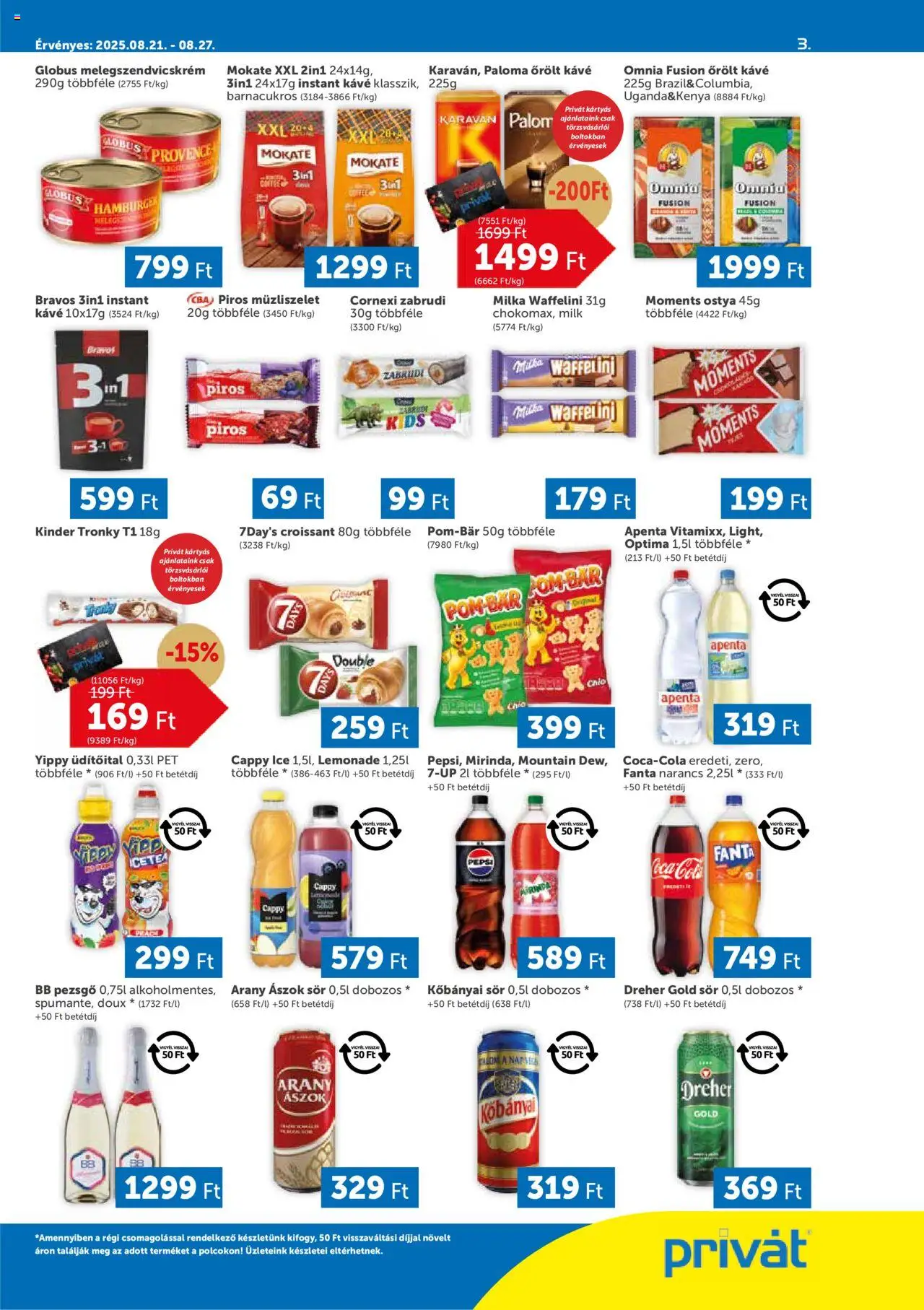PRIVÁT akciós ujság - amely érvényes a következő dátumtól: 21.08.2025 | Oldal: 3 | Termékek: Fanta, Melegszendvicskrém, Bb pezsgő, Narancs