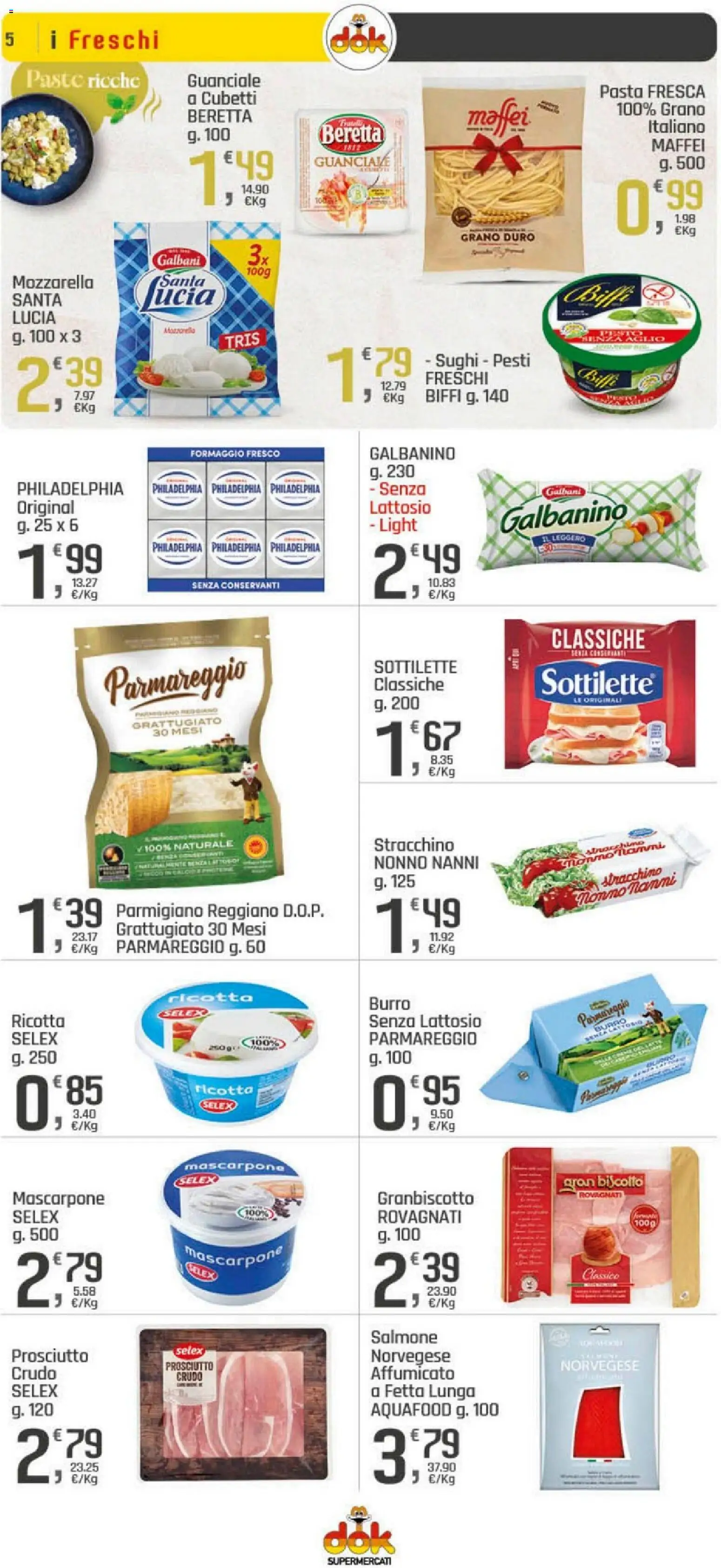 Volantino DOK del 20.04.2026 | Pagina: 5 | Prodotti: Prosciutto, Burro, Stracchino, Ricotta