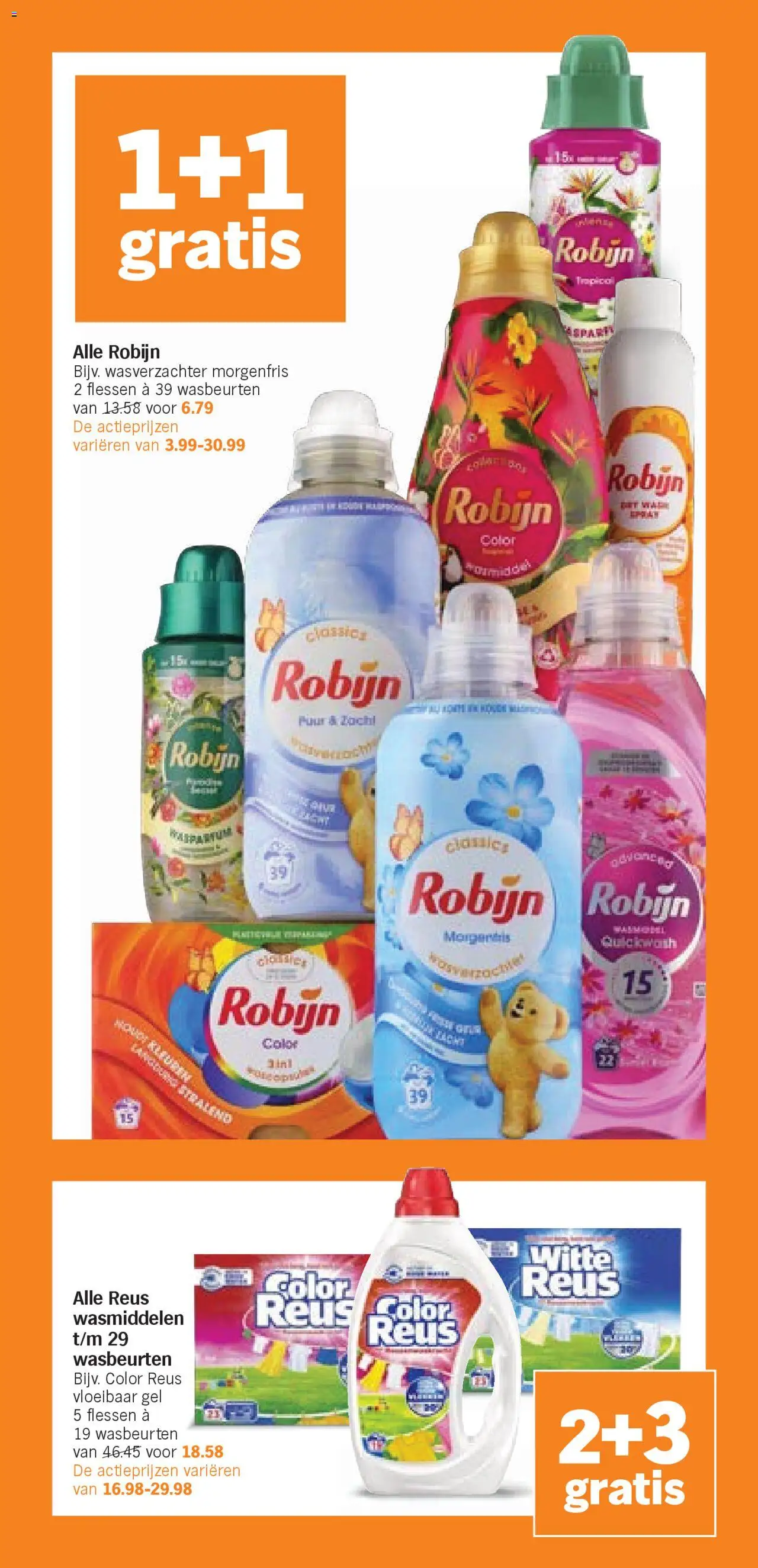  | Pagina: 30 | Producten: Wasmiddel, Wasverzachter, Robijn, Gel