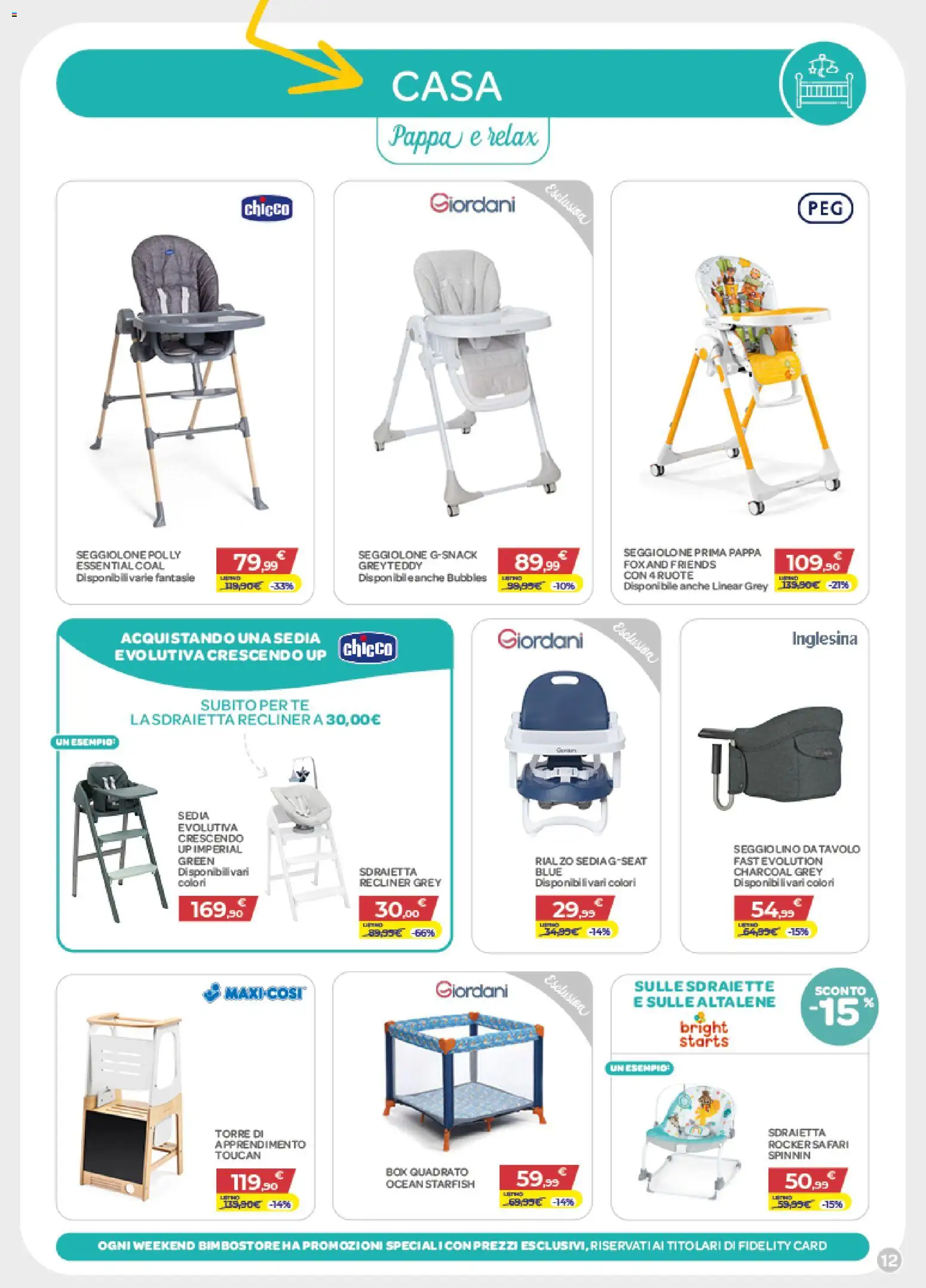 Volantino Bimbo store del 05.02.2026 | Pagina: 12 | Prodotti: Tè, Seggiolino, Tavolo, Sedia