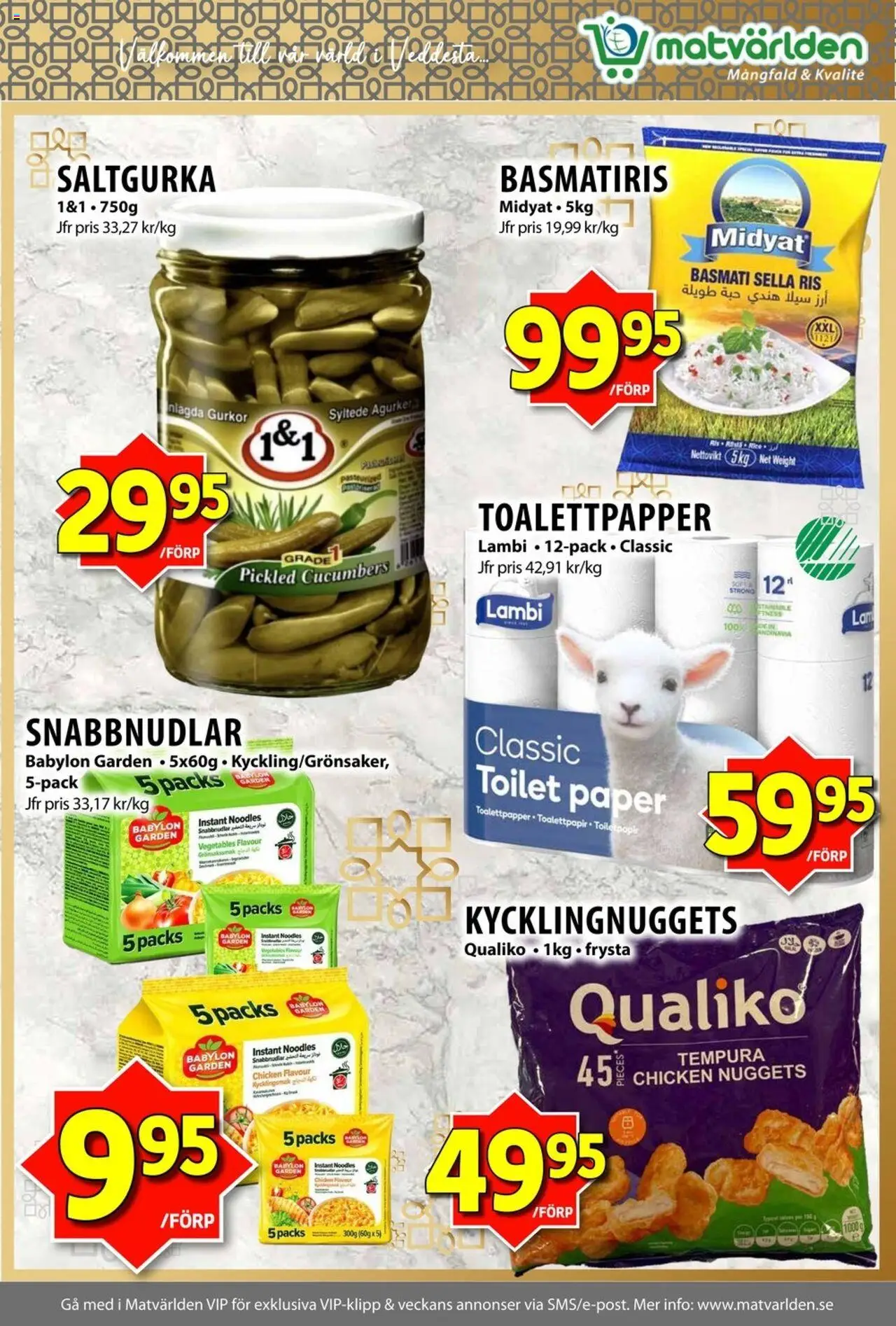 Matvärlden reklamblad aktuell från 16.06.2025 | Sida: 3 | Produkter: Toalettpapper, Ris, Gurkor