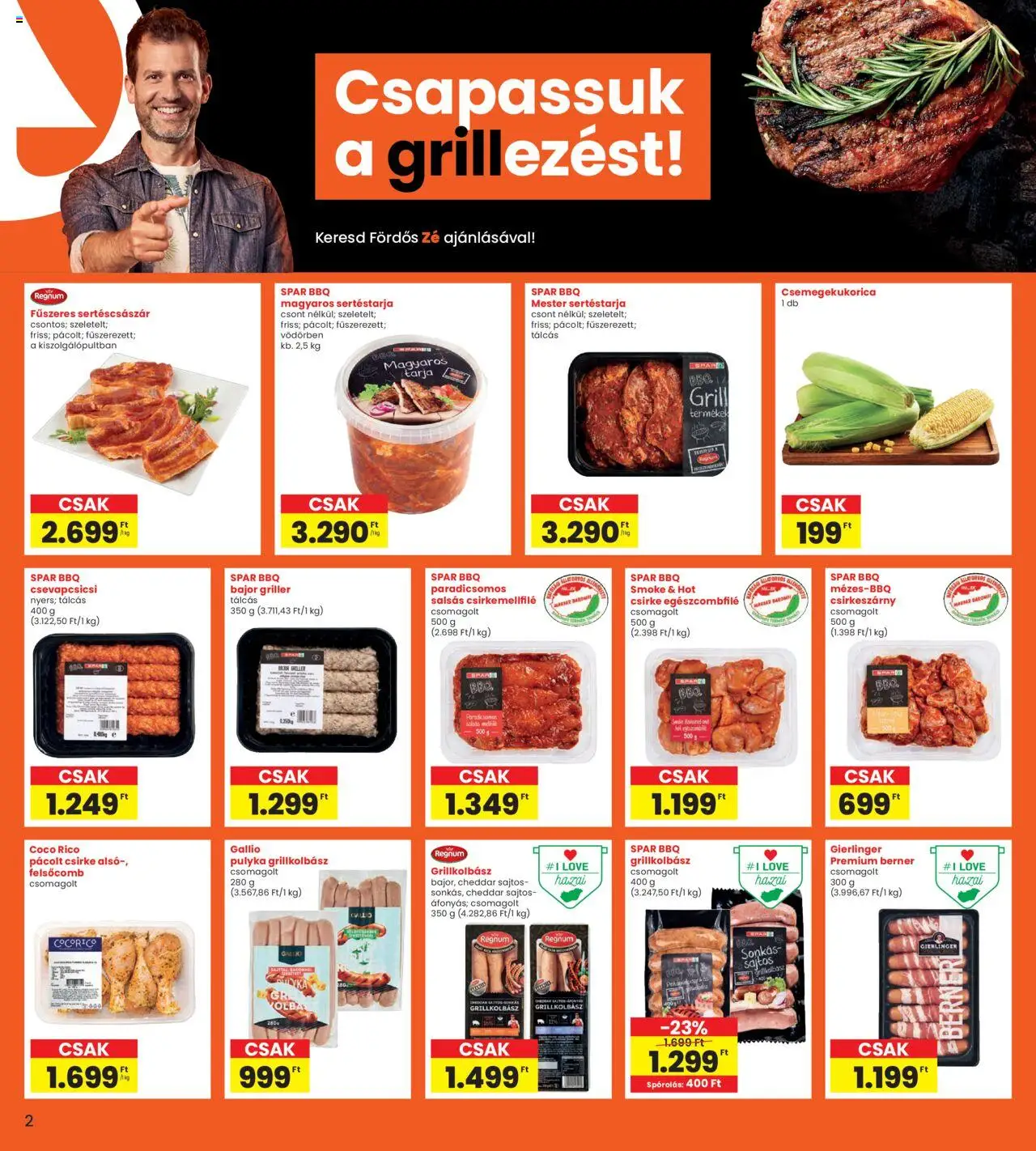 Interspar akciós ujság - amely érvényes a következő dátumtól: 14.08.2025 | Oldal: 2 | Termékek: Sertéstarja, Csemegekukorica, Grillkolbász, Tarja