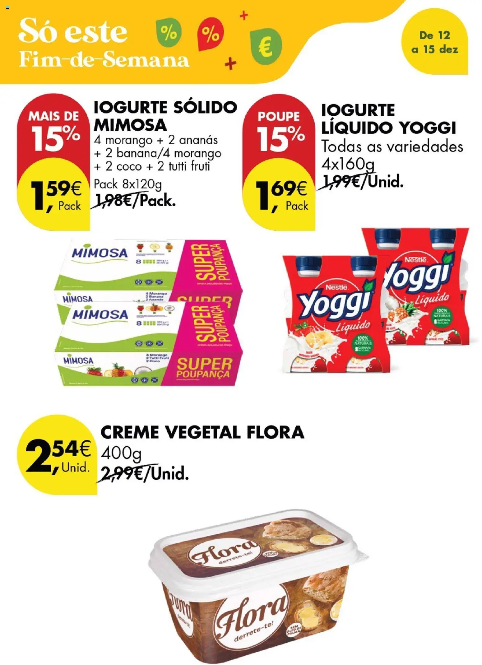 Pingo Doce Poupe este Fim de Semana │ válido de 12.12.2025 | Página: 16 | Produtos: Banana, Iogurte, Nestlé, Iogurte liquido