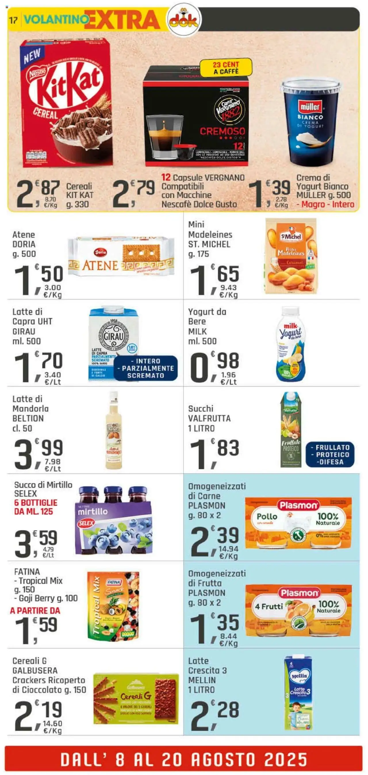 Volantino DOK del 08.08.2025 | Pagina: 17 | Prodotti: Crema, Cioccolato, Pollo, Cereali