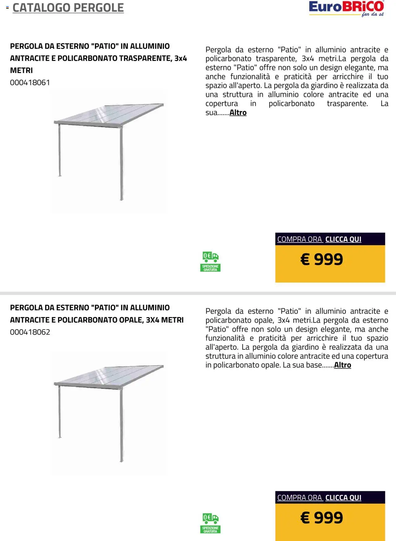 Volantino Eurobrico del 23.07.2025 | Pagina: 17 | Prodotti: Pergola, Alluminio