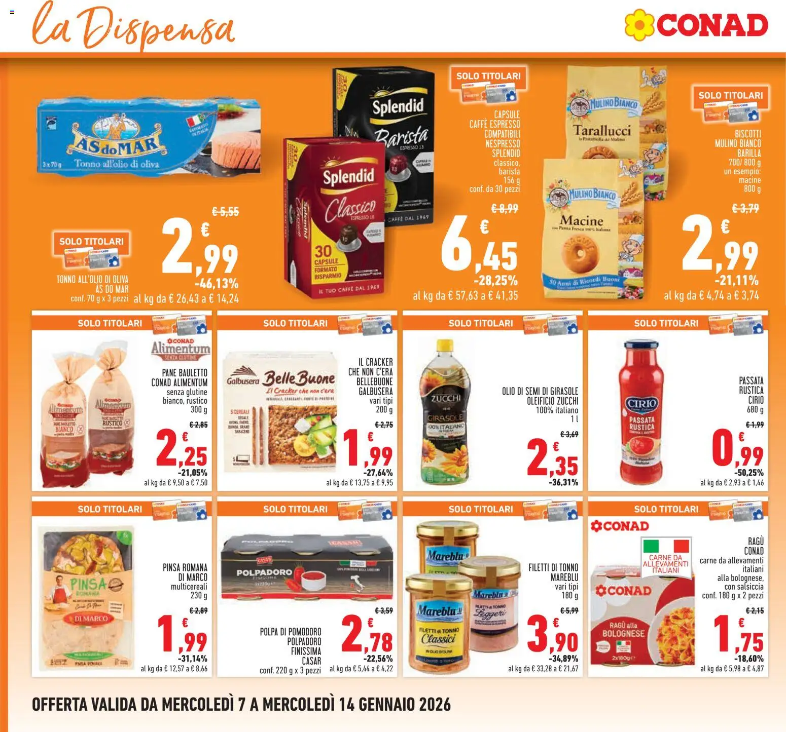 Volantino Conad del 07.01.2026 | Pagina: 14 | Prodotti: Biscotti, Ragú, Tonno, Olio di semi di girasole